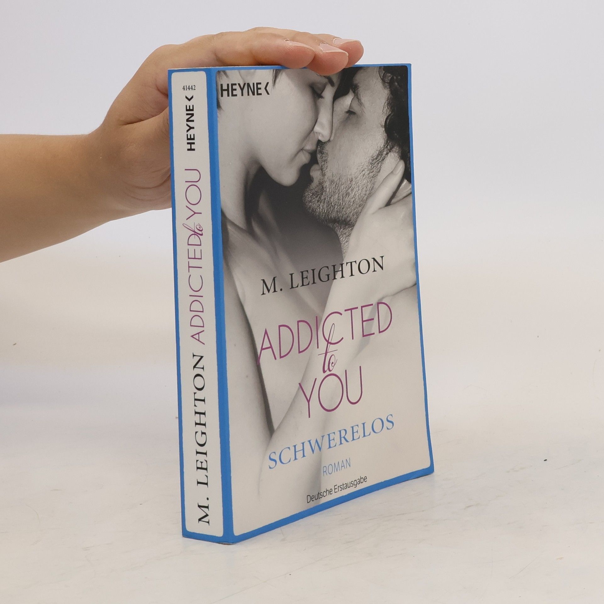 Michelle Leighton Addicted To You. Schwerelos