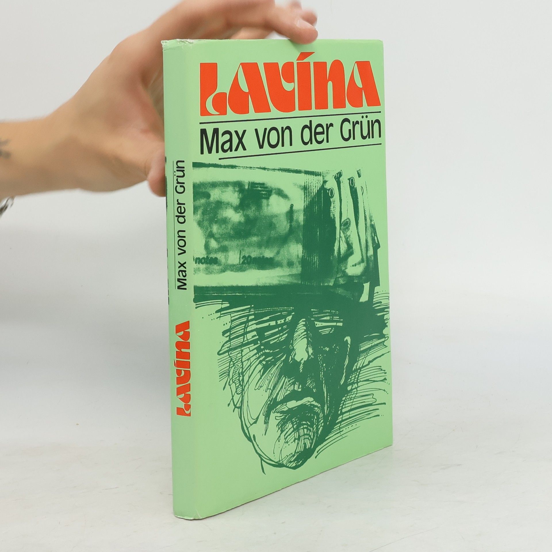Max von der Grün Lavína