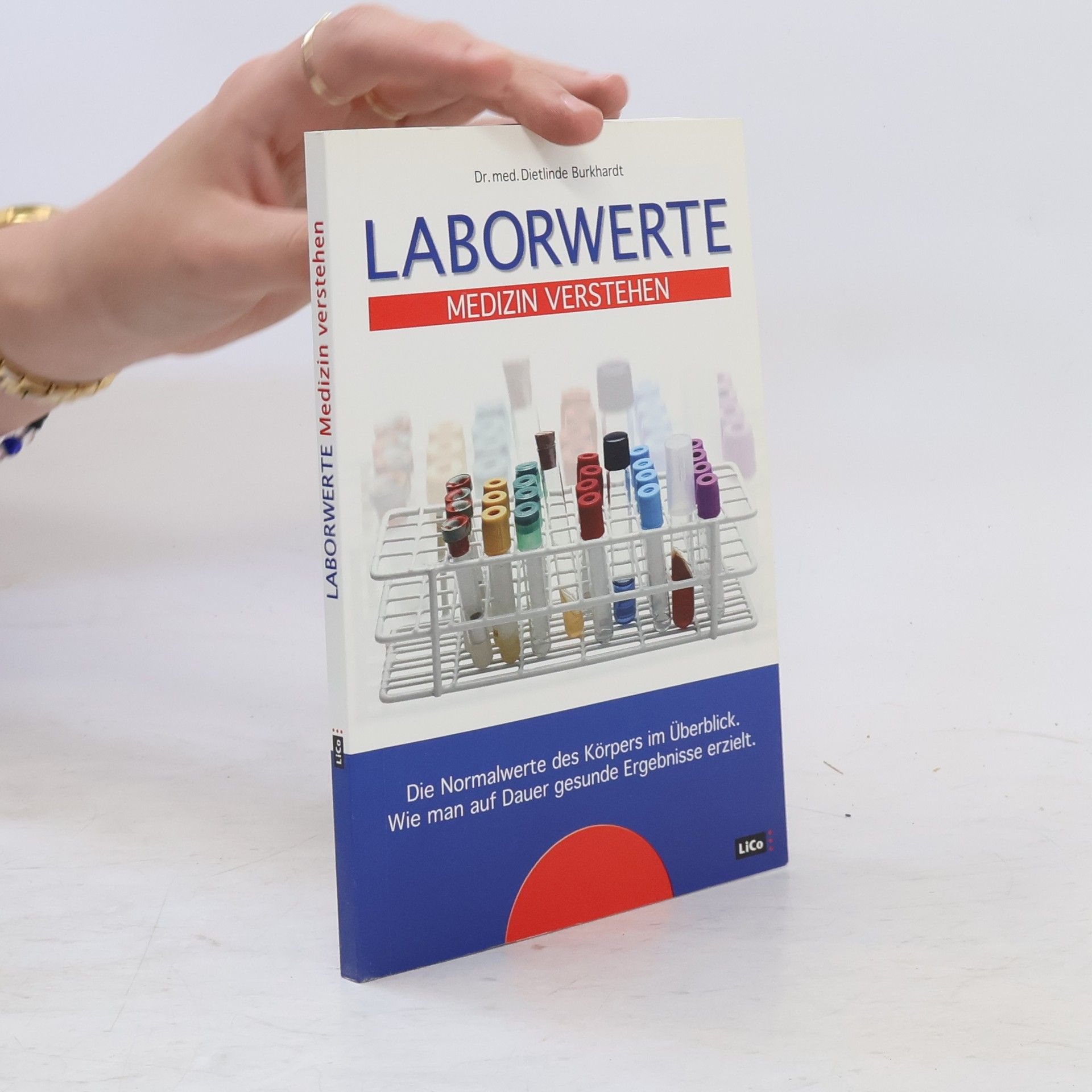 Dietlinde Burkhardt Laborwerte: Medizin Verstehen