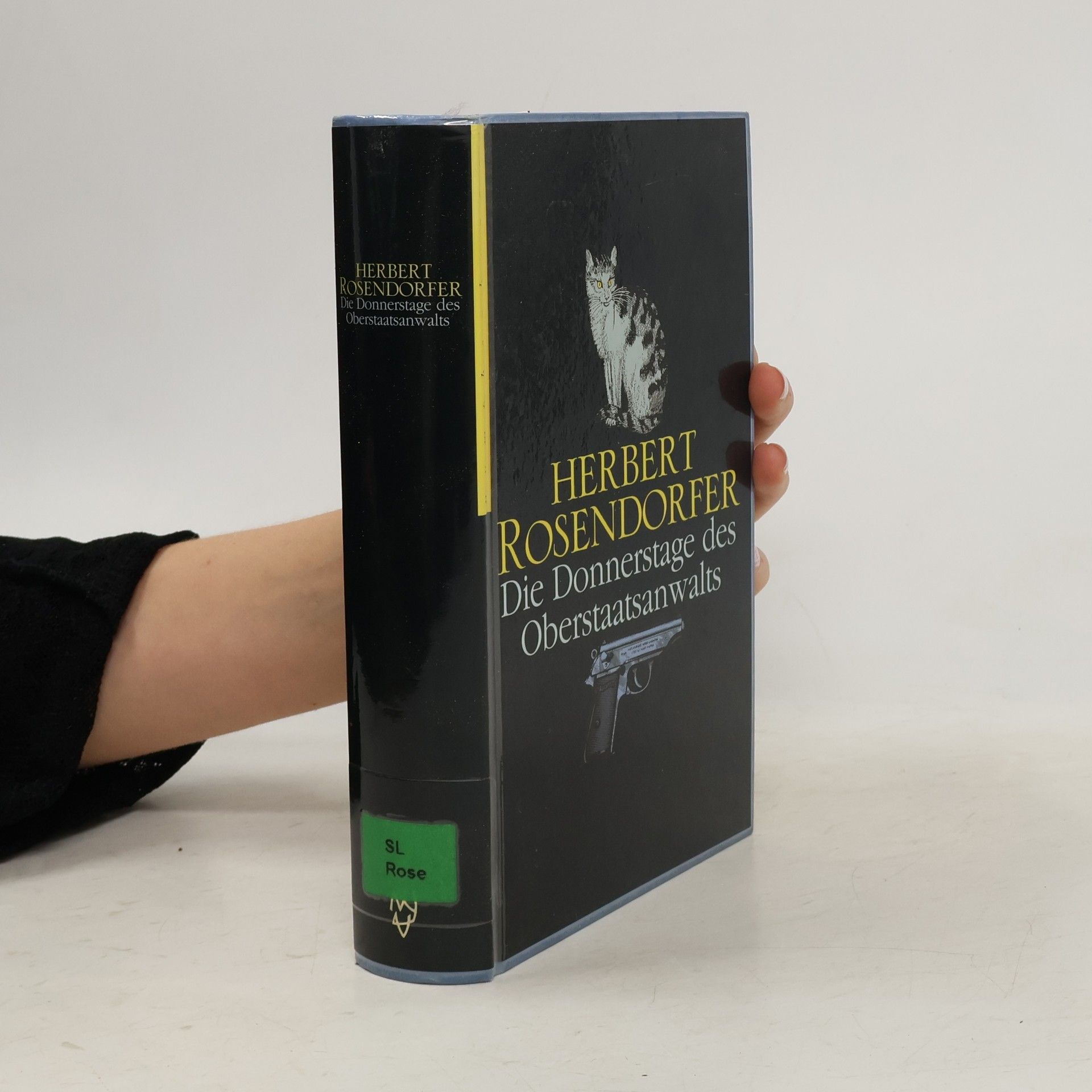Herbert Rosendorfer Die Donnerstage des Oberstaatsanwalts