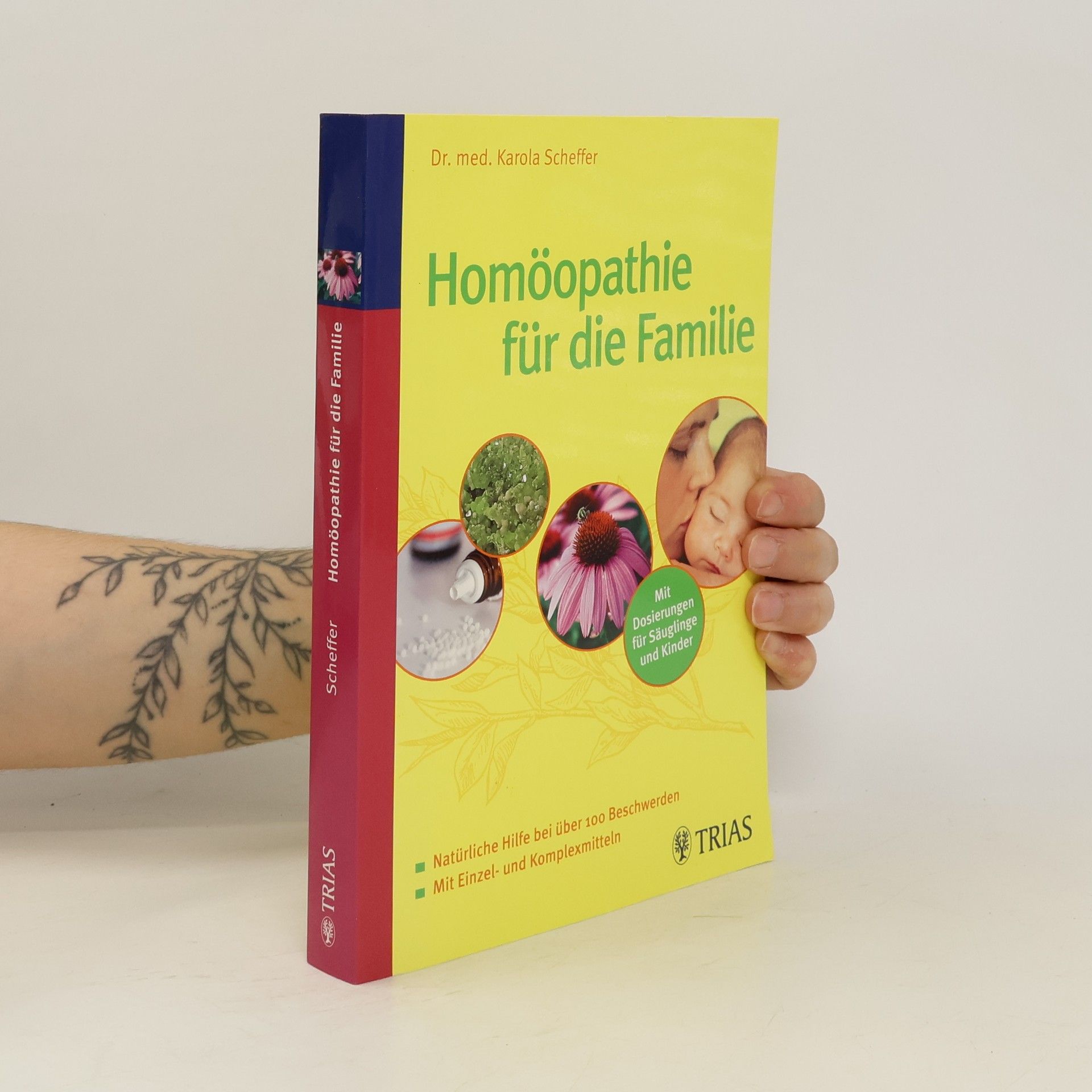 Karola Scheffer Homöopathie für die Familie