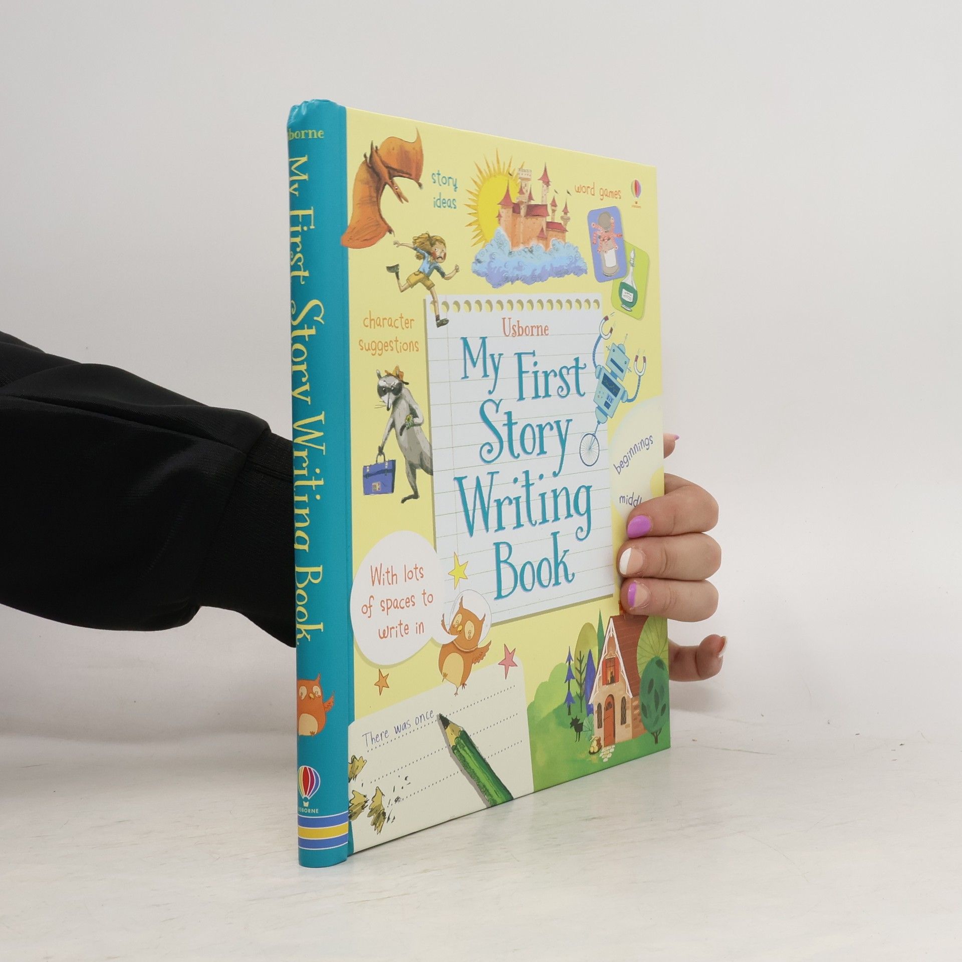 Daynes Katie. My First Story Writing Book