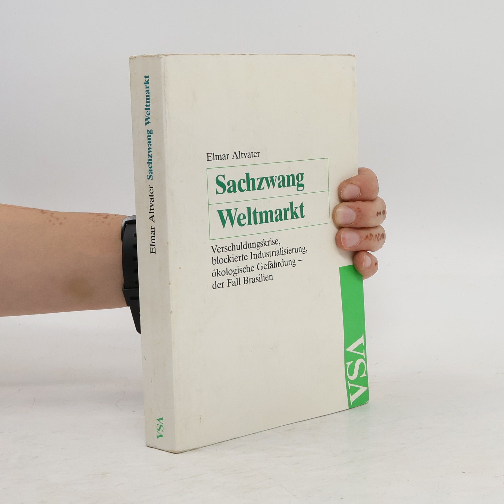 Elmar Altvater Sachzwang Weltmarkt