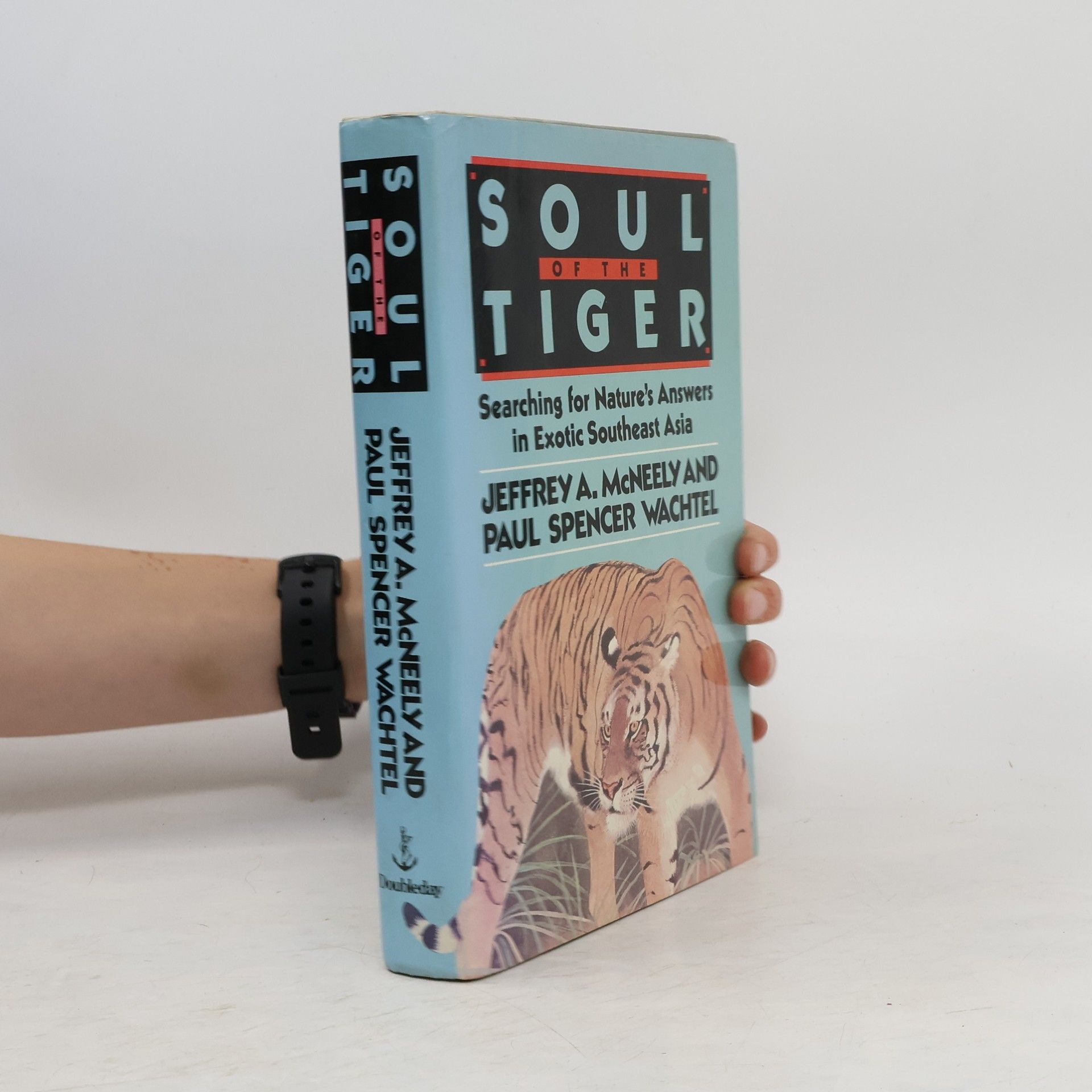 Jeffrey A. McNeely Soul of the Tiger