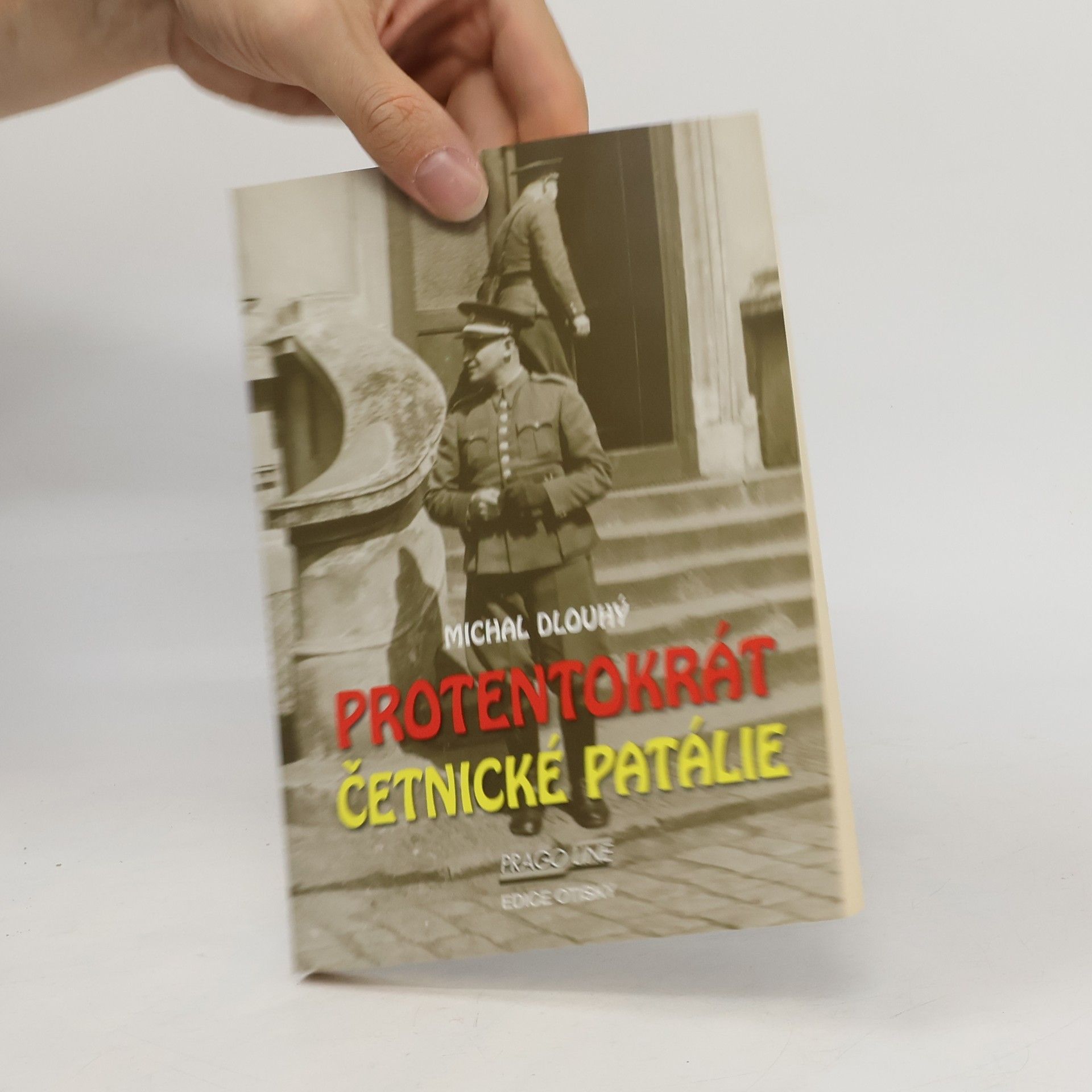 Michal Dlouhý Protentokrát - Četnické patálie