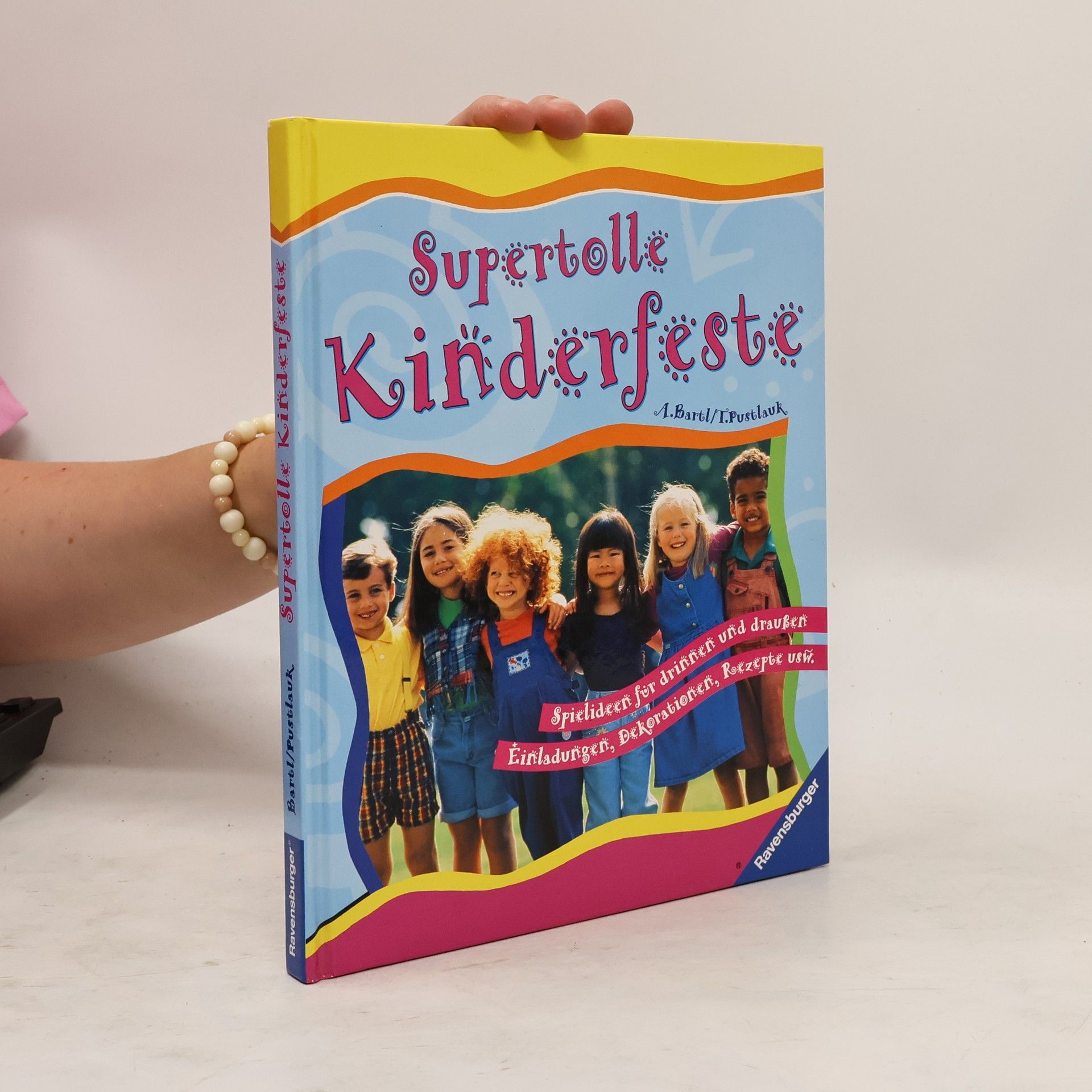 Almuth Bartl Supertolle Kinderfeste
