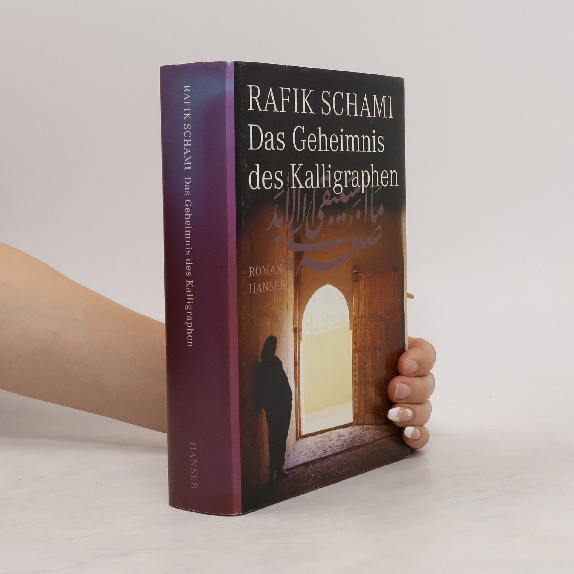 Suheil Fadél Das Geheimnis des Kalligraphen