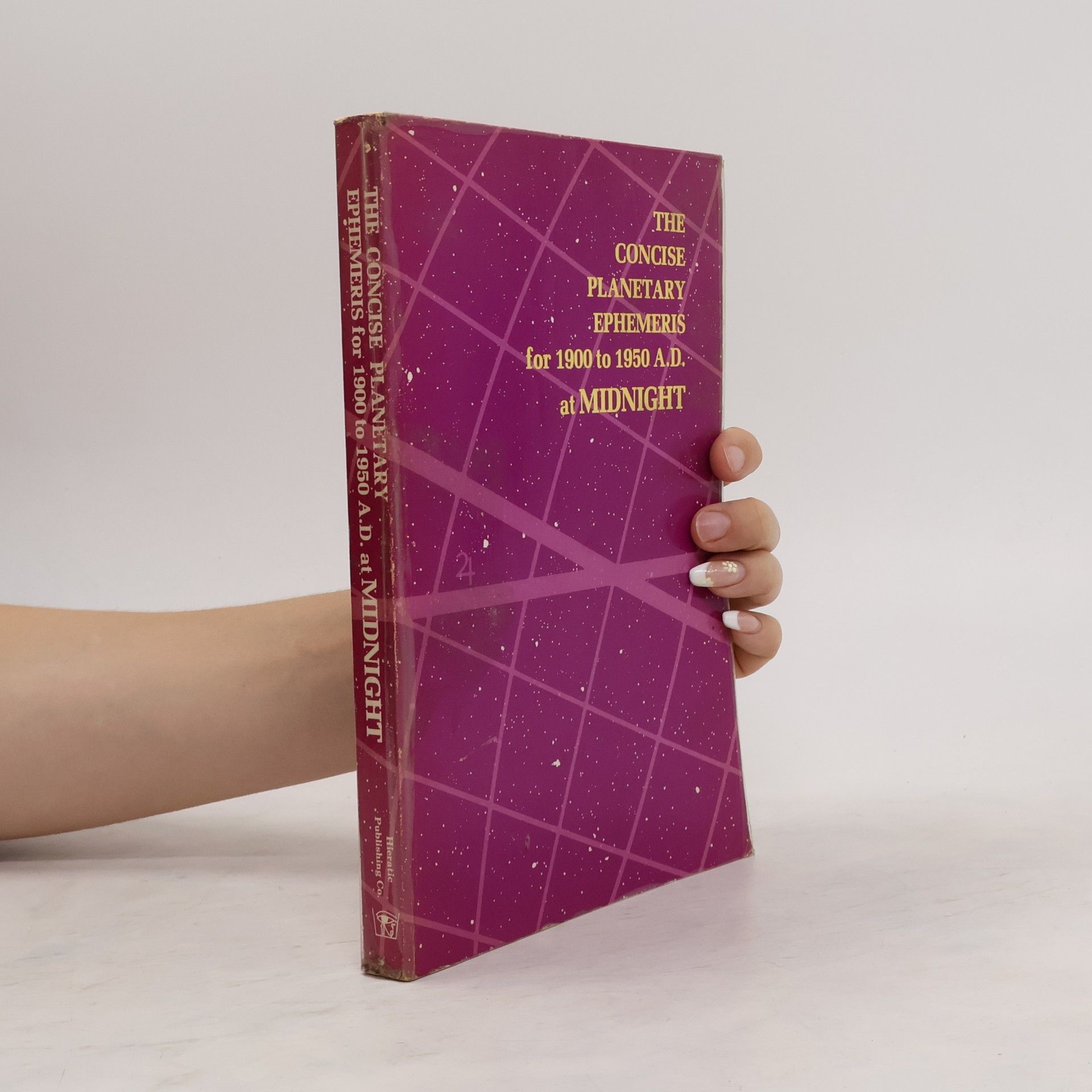 Collectif d'auteurs The Concise Planetary Ephemeris for 1900 to 1950 A.D. at Midnight