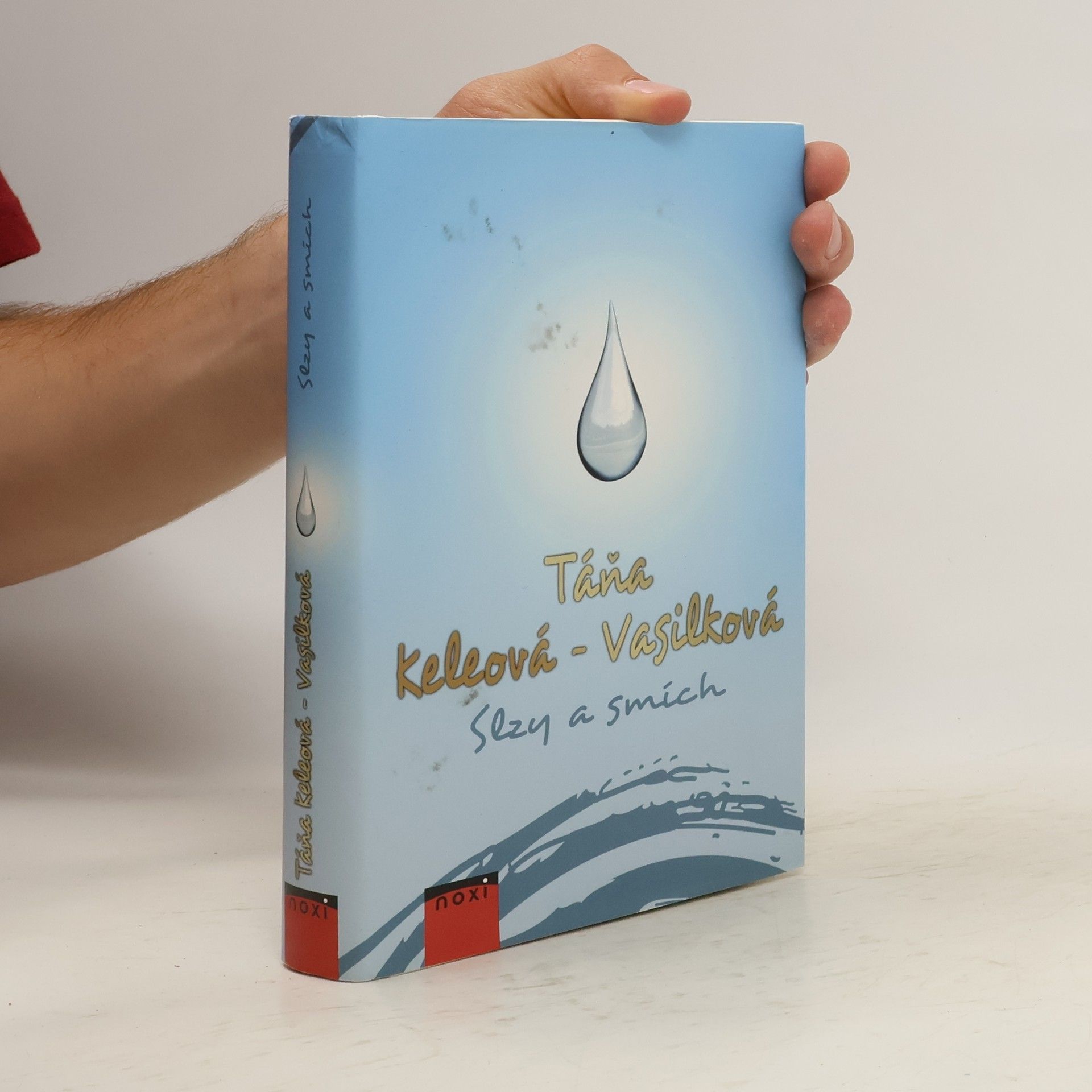 Táňa Keleová-Vasilková Slzy a smích