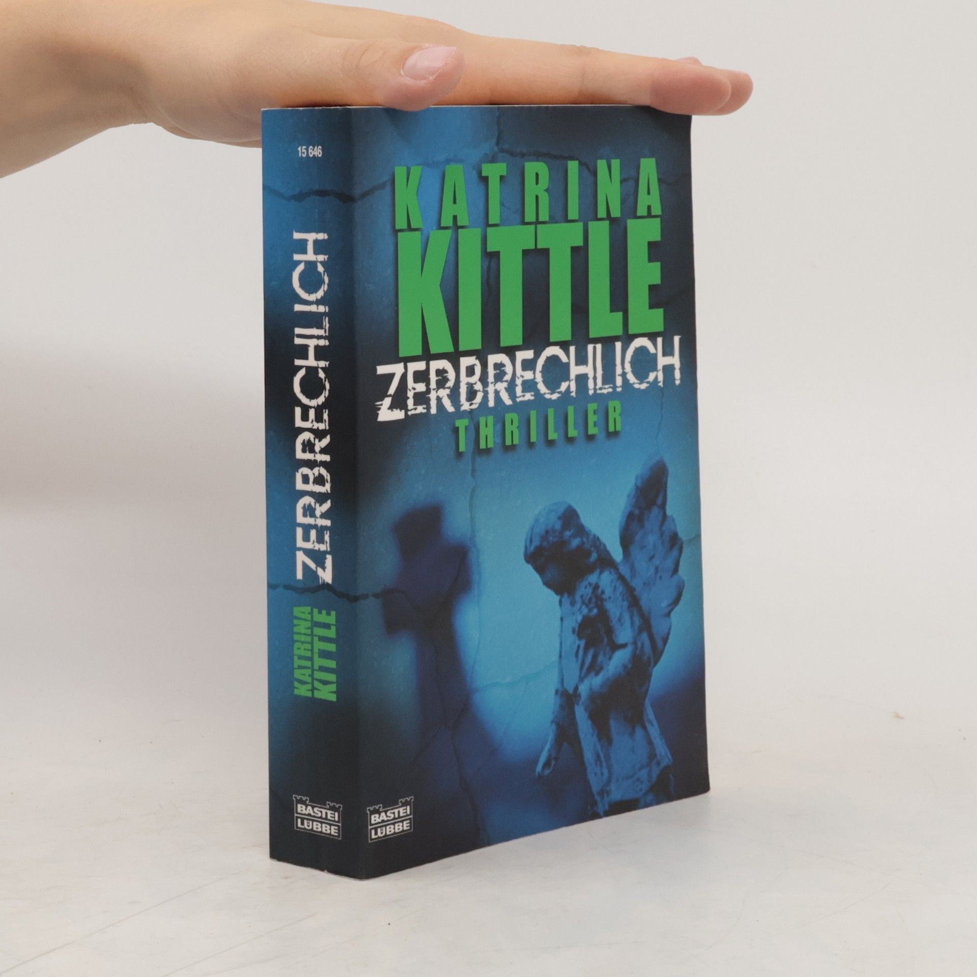 Katrina Kittle Zerbrechlich
