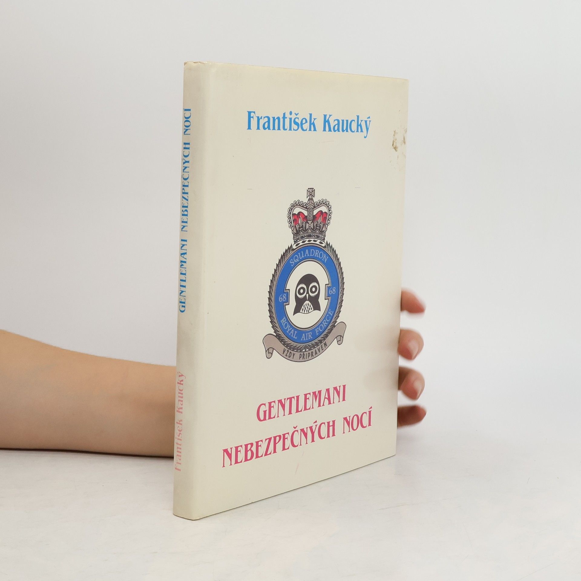 František Kaucký Gentlemani nebezpečných nocí