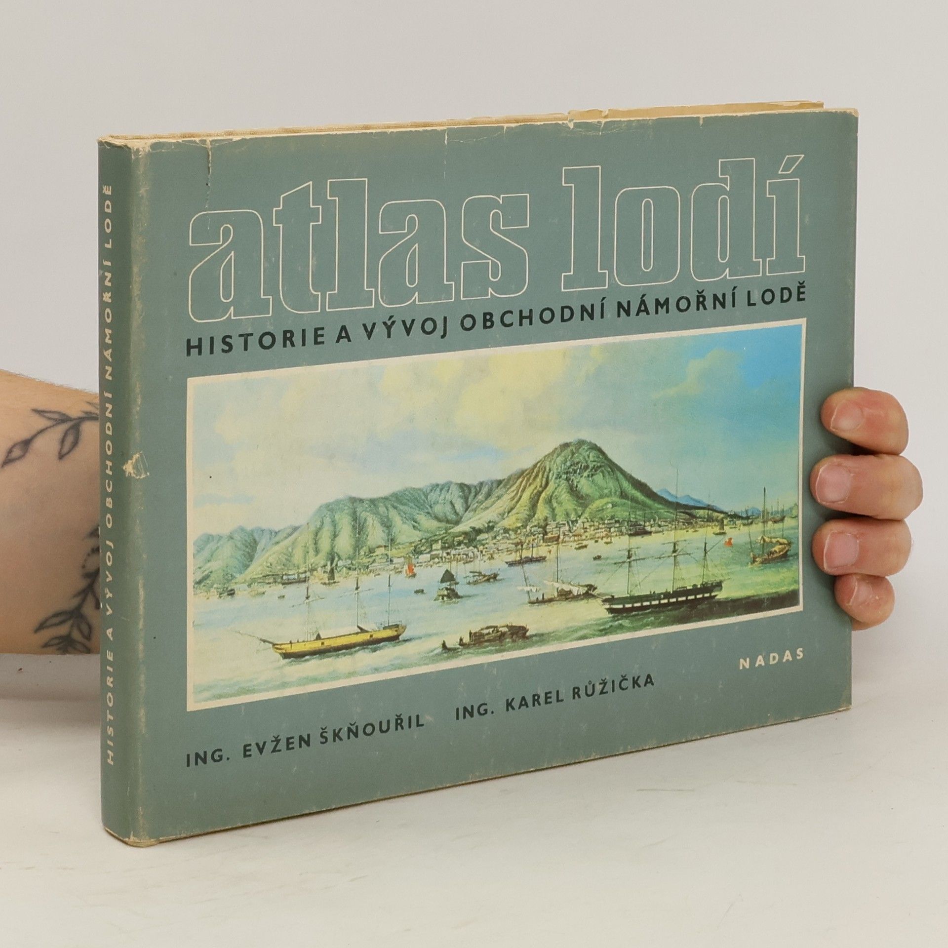 Evžen Škňouřil Atlas lodí. Historie a vývoj obchodní námořní lodě