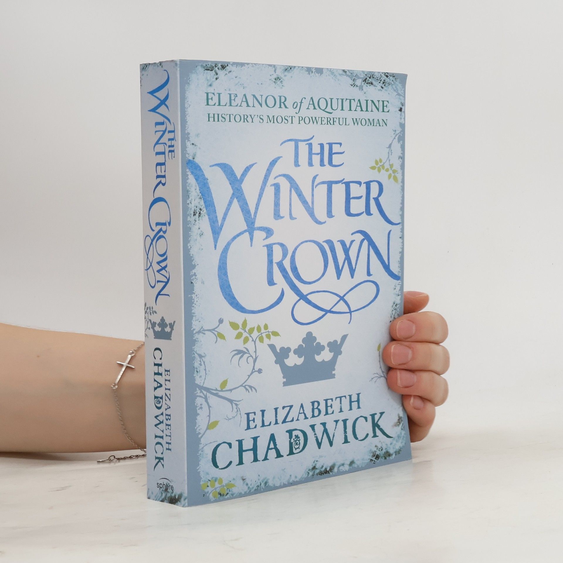 Elizabeth Chadwick The Winter Crown. Das Herz der Königin, englische Ausgabe