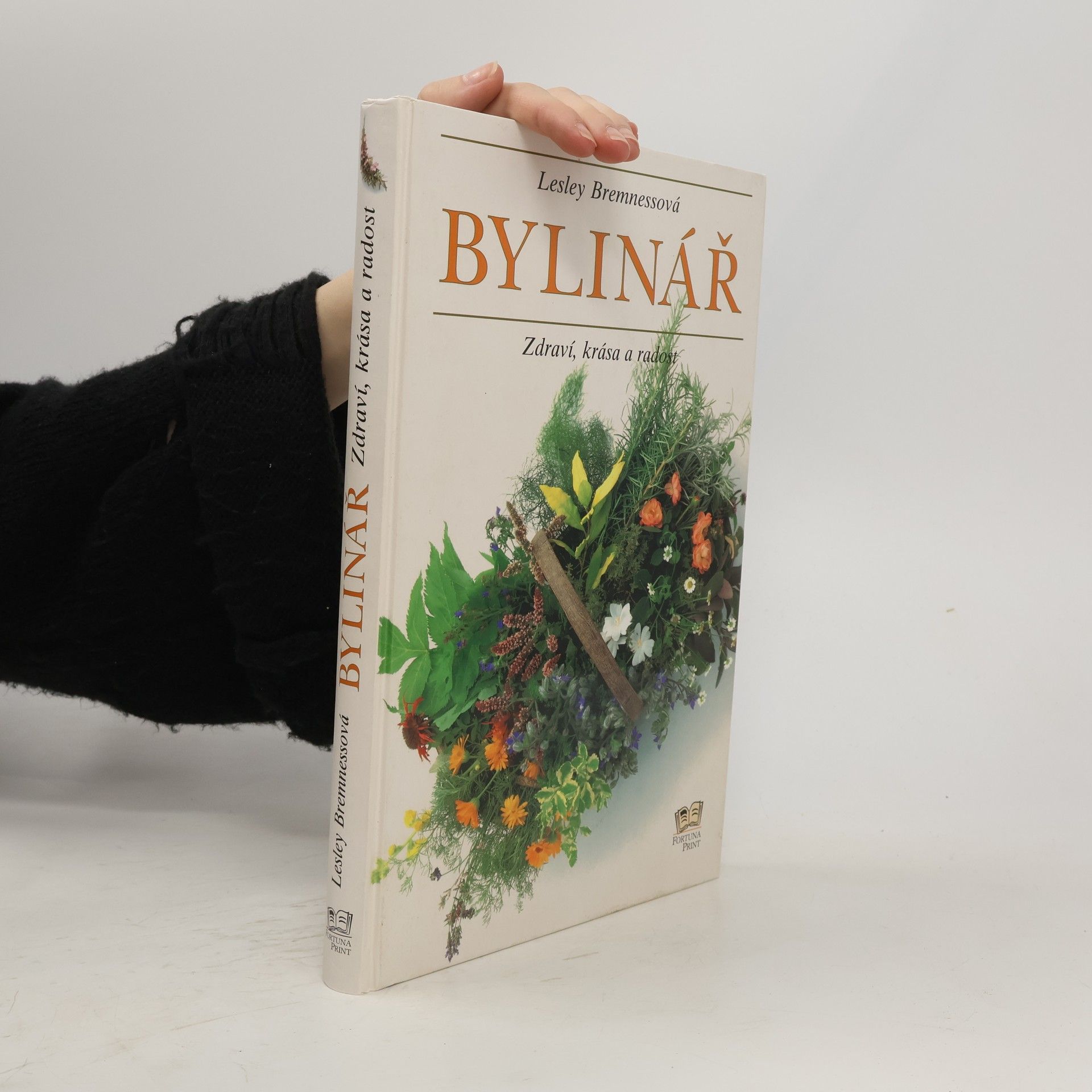 Lesley Bremness Bylinář. Zdraví, krása a radost