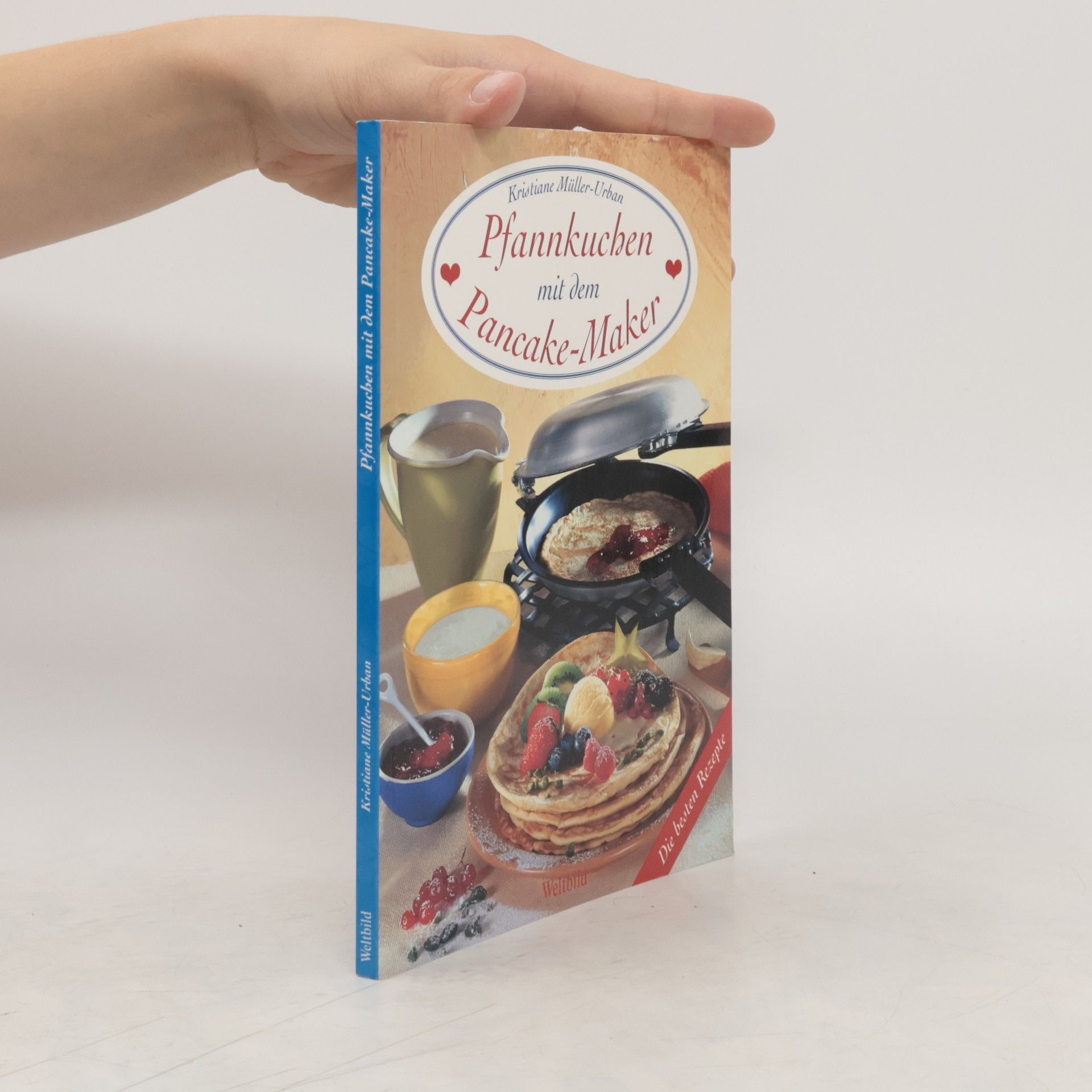 Kristiane Müller-Urban Pfannkuchen mit dem Pancake-Maker
