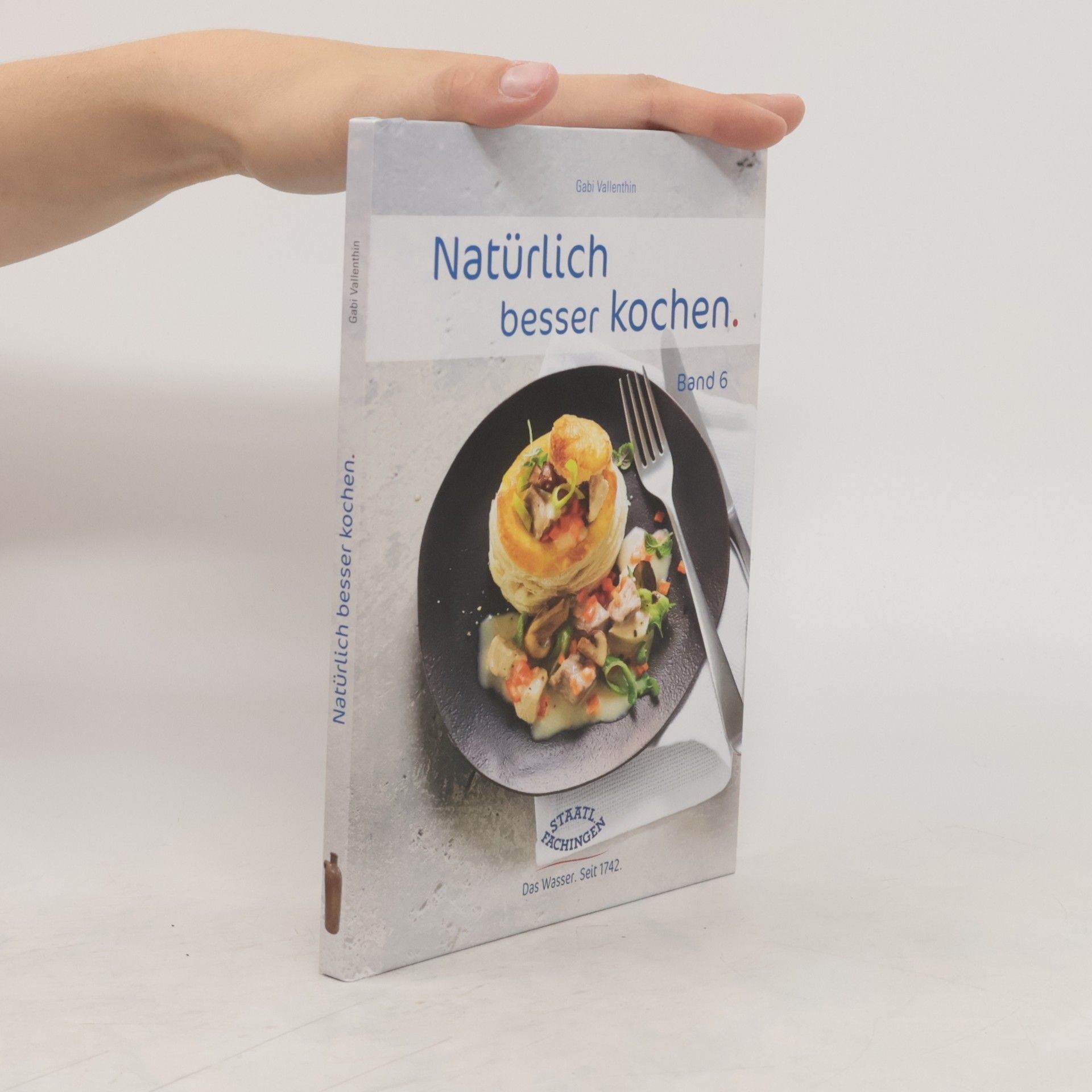 Gabi Vallenthin Natürlich besser kochen. Band 6