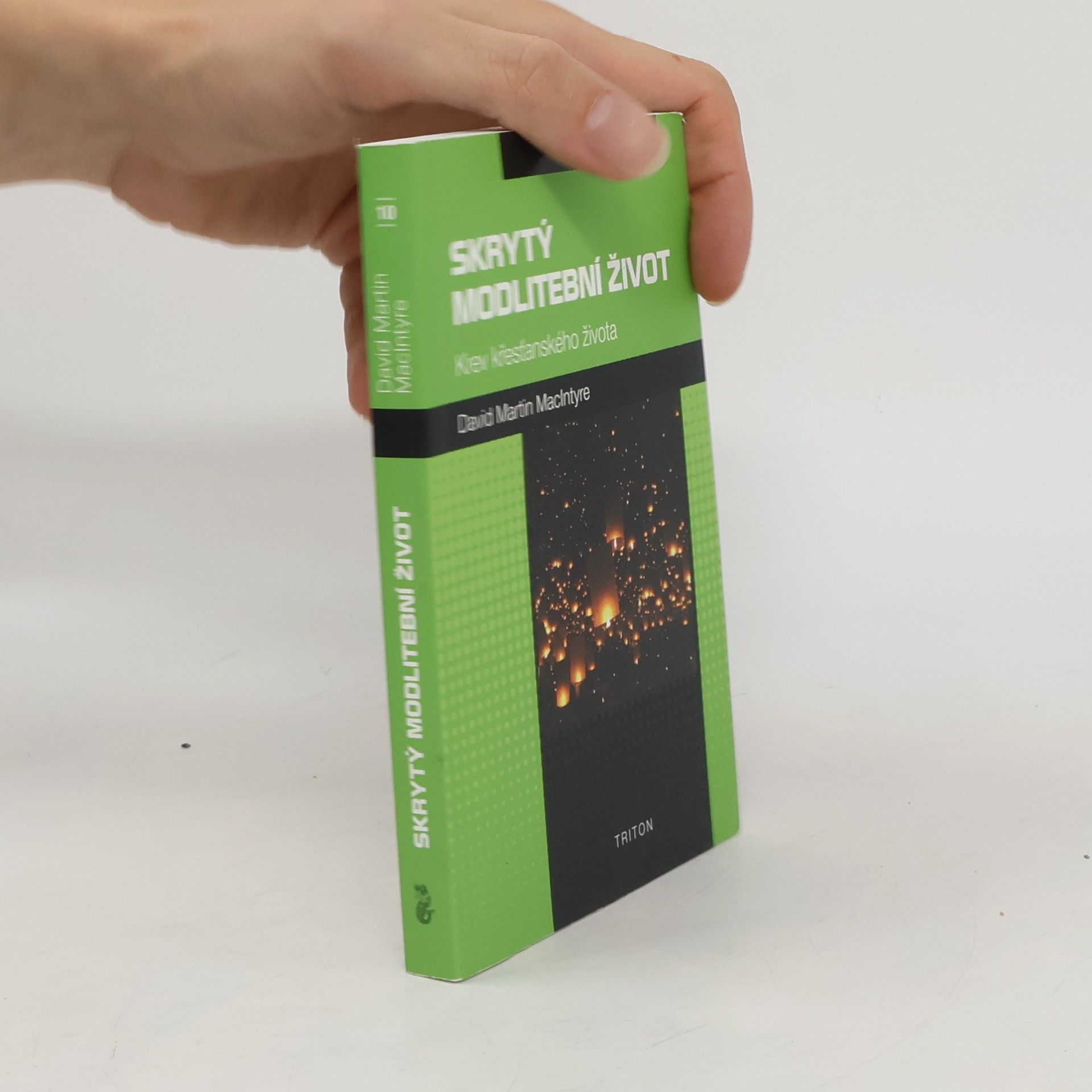 Skrytý modlitební život - Krev křesťanského života