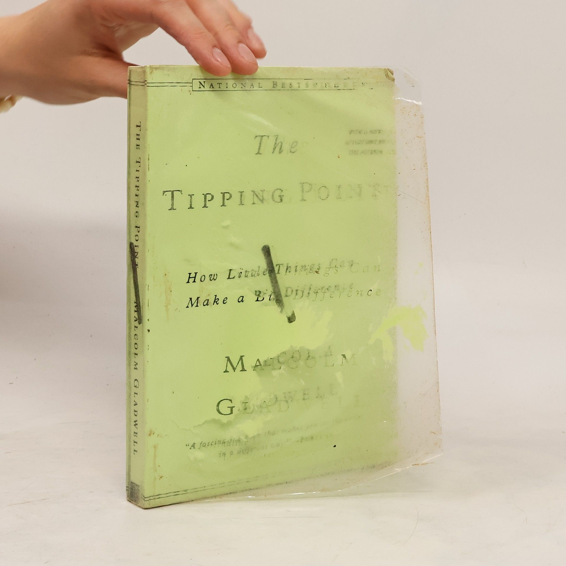 Malcolm Gladwell The tipping point: How little things can make a big difference