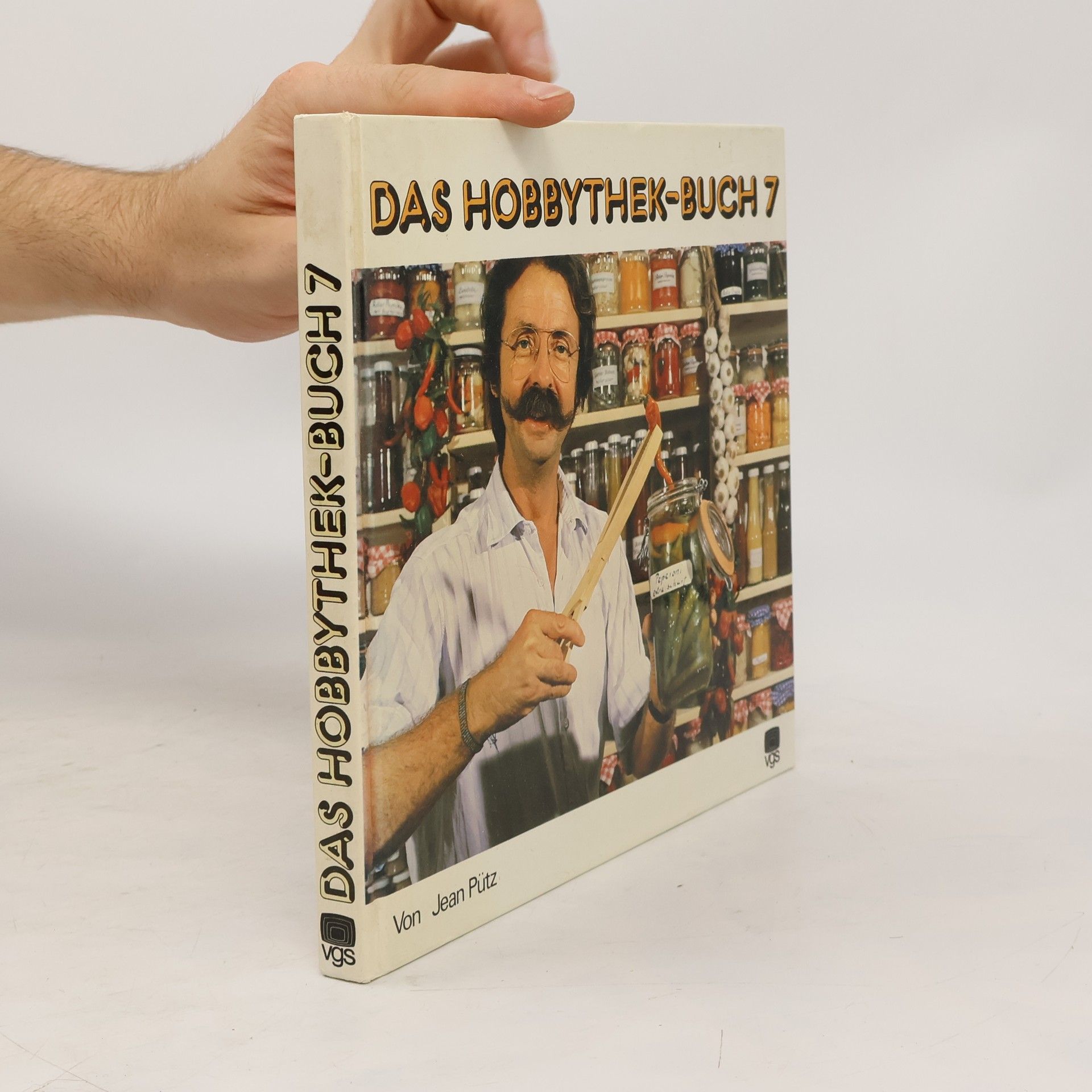 Jean Pütz Das Hobbythek-Buch