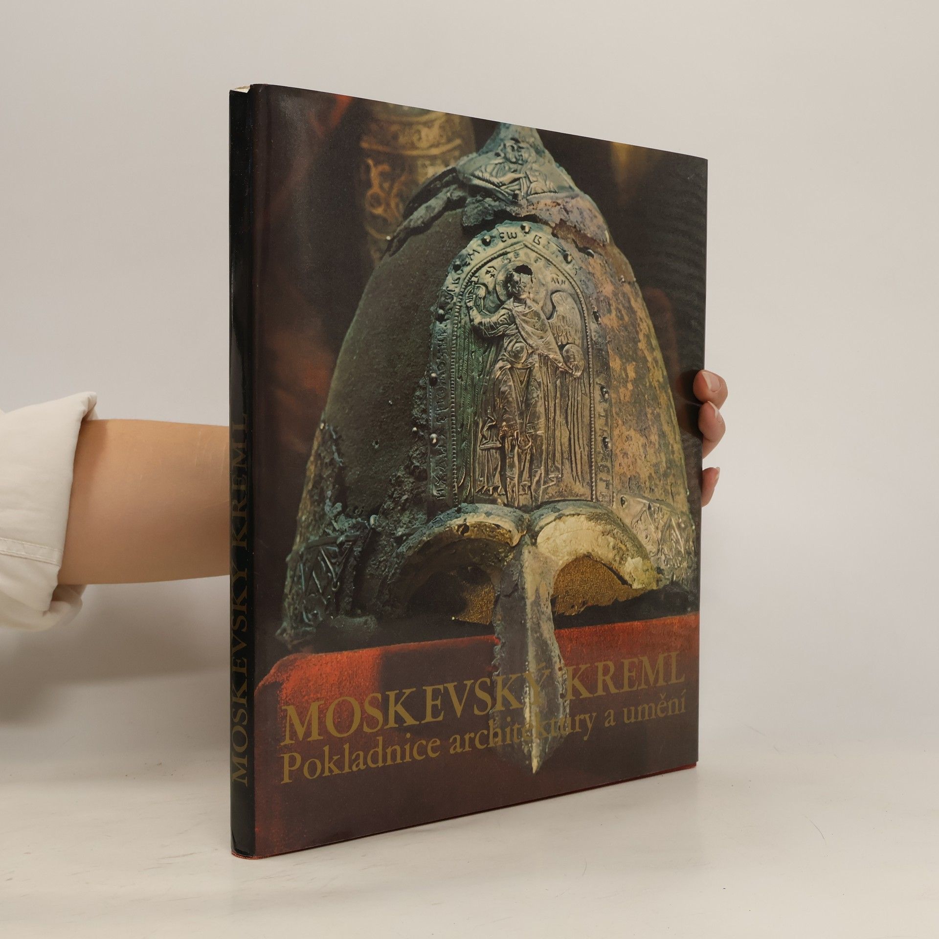 Moskevský Kreml. Pokladnice architektury a umění