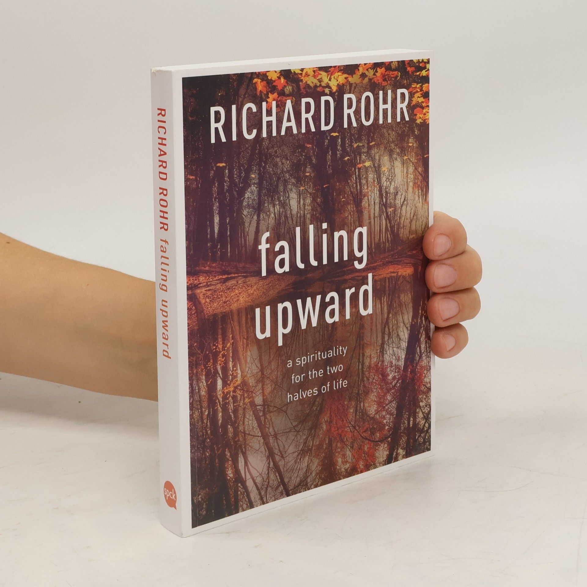 Richard Rohr Falling Upward