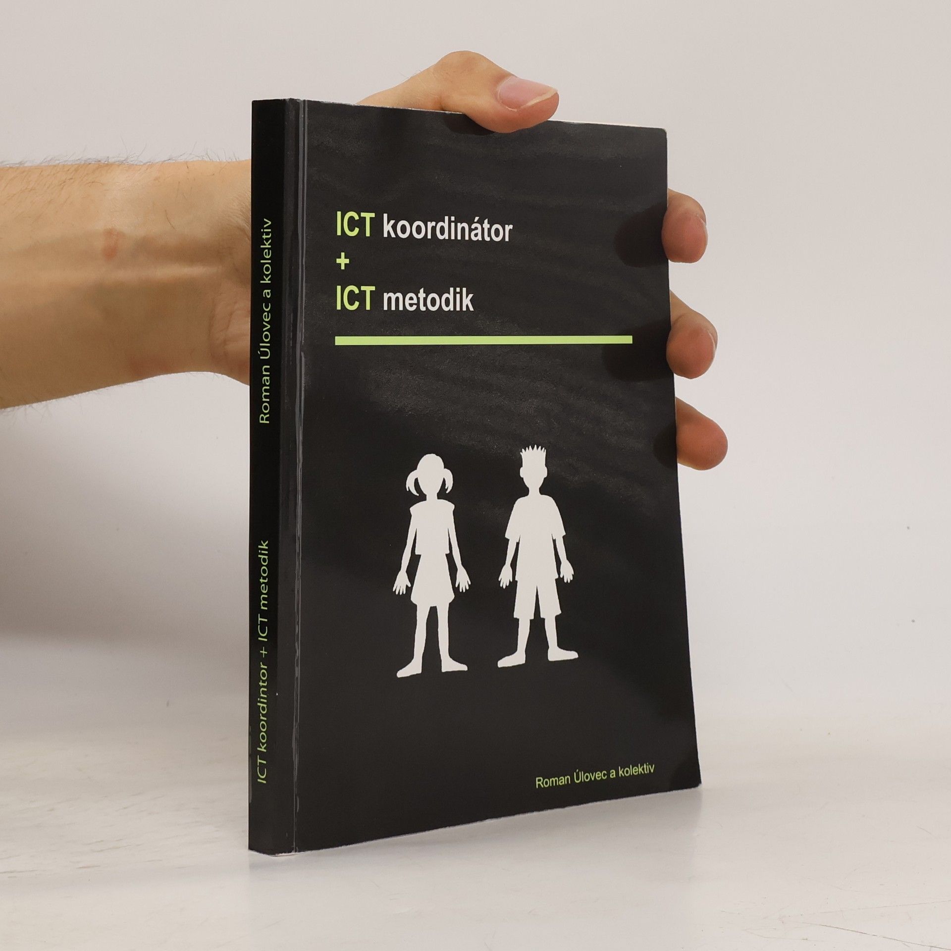 Milan Úlovec ICT koordinátor + ICT metodik