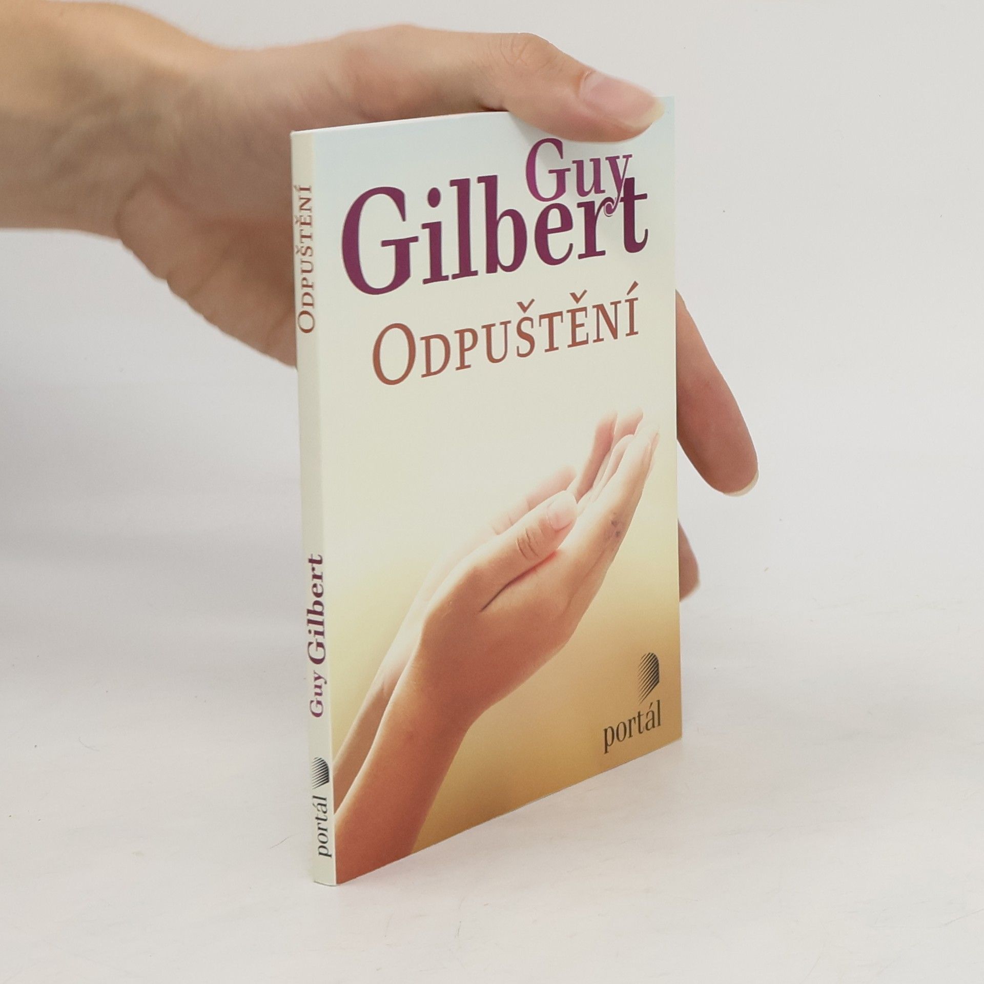 Guy Gilbert Odpuštění