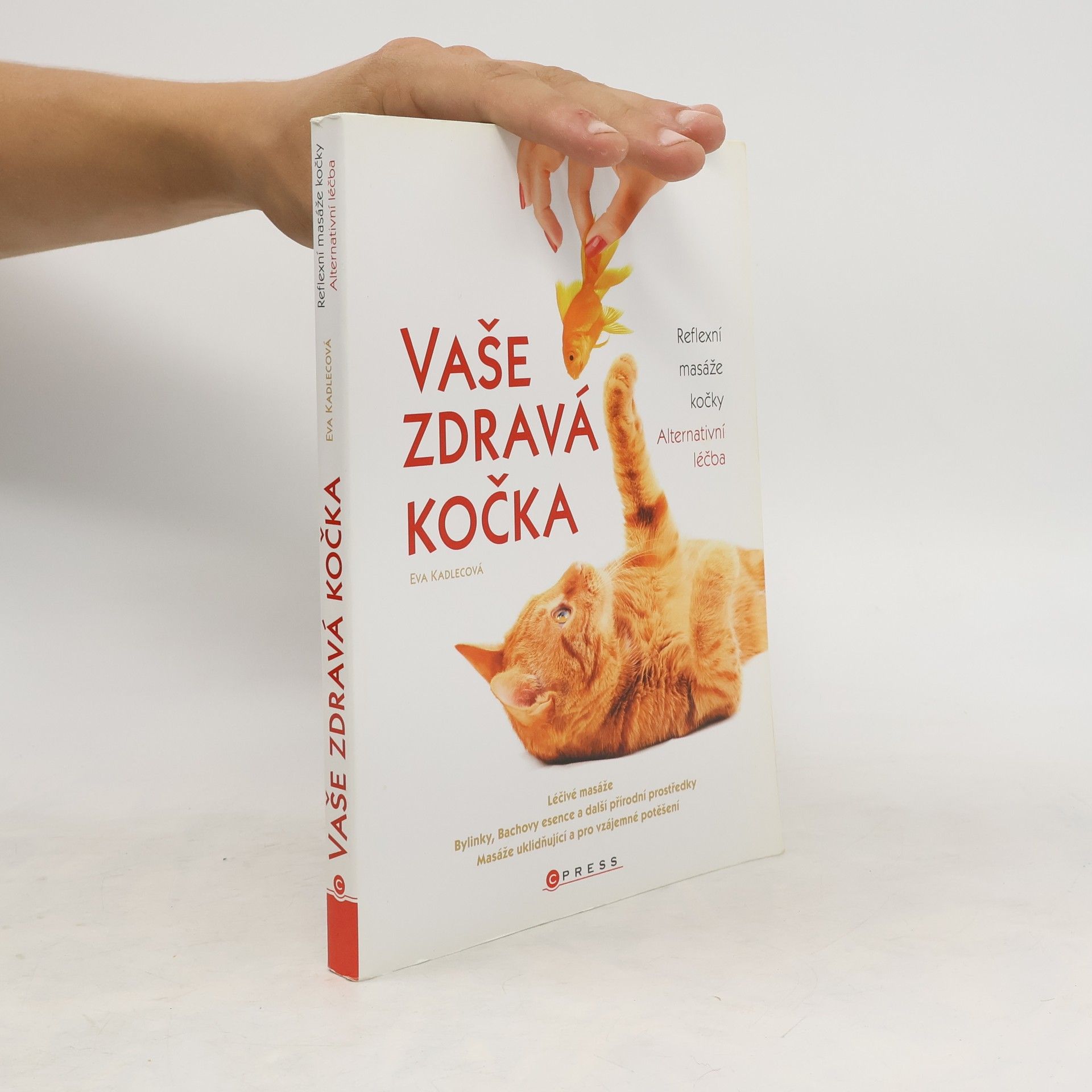 Eva Kadlecová Vaše zdravá kočka