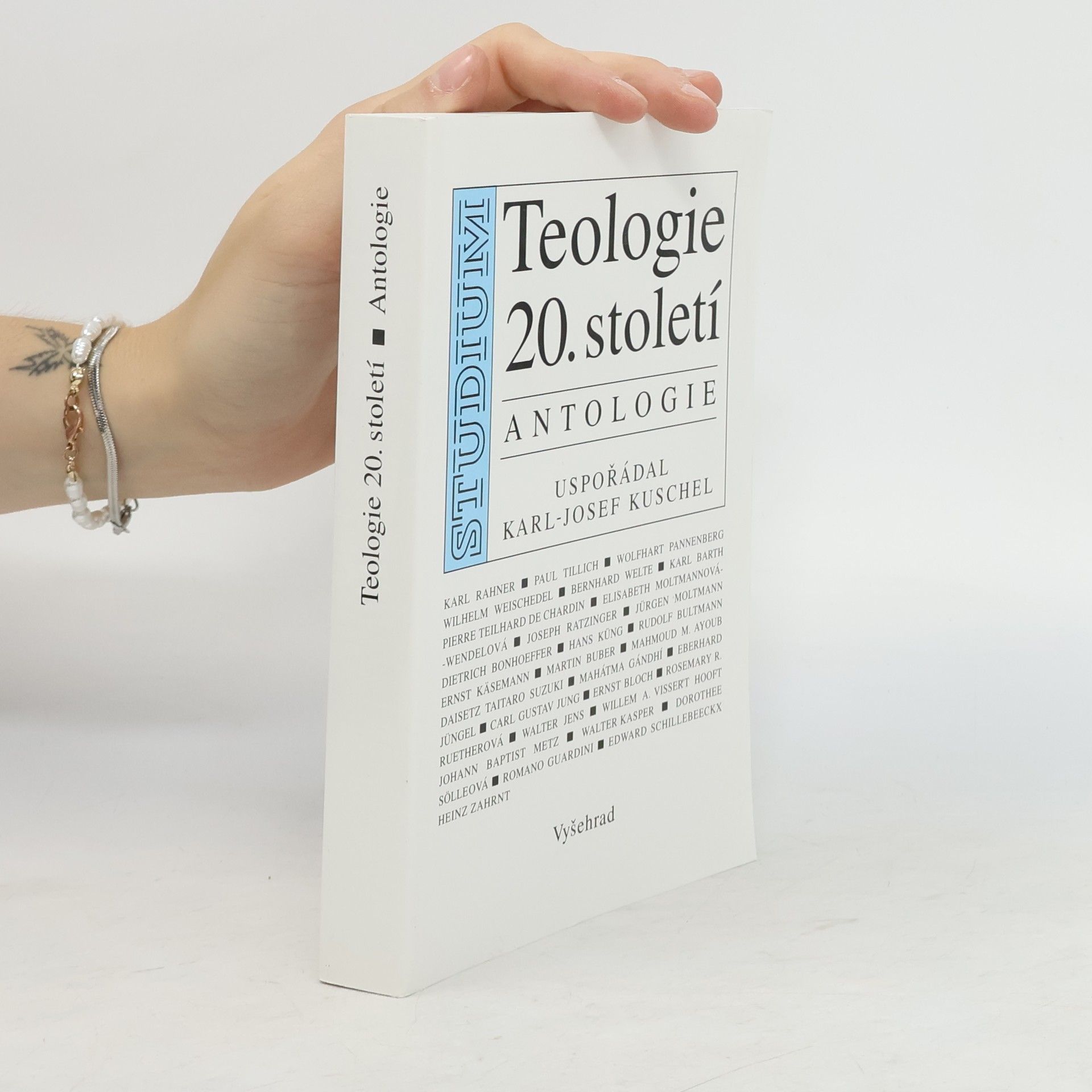 KarlJosef Kuschel Teologie 20. století : Antologie