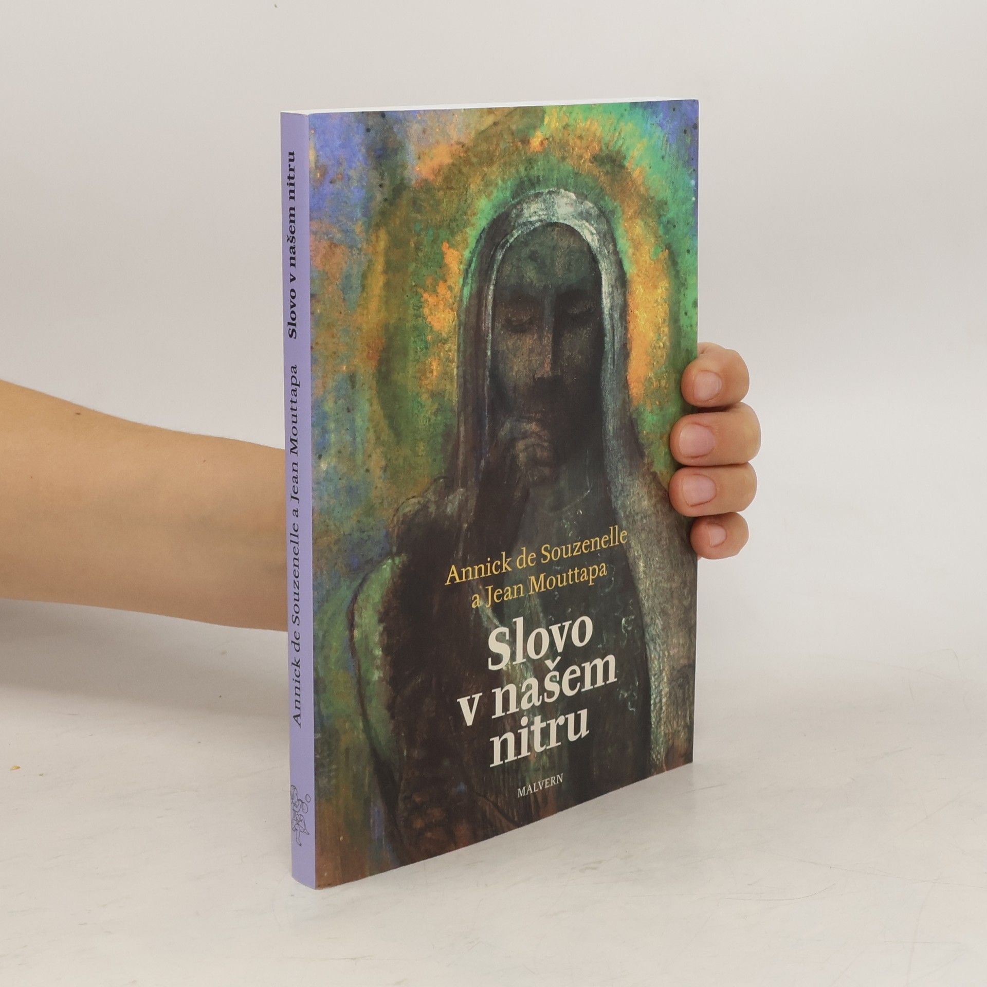 Annick de Souzenelle  Slovo v našem nitru