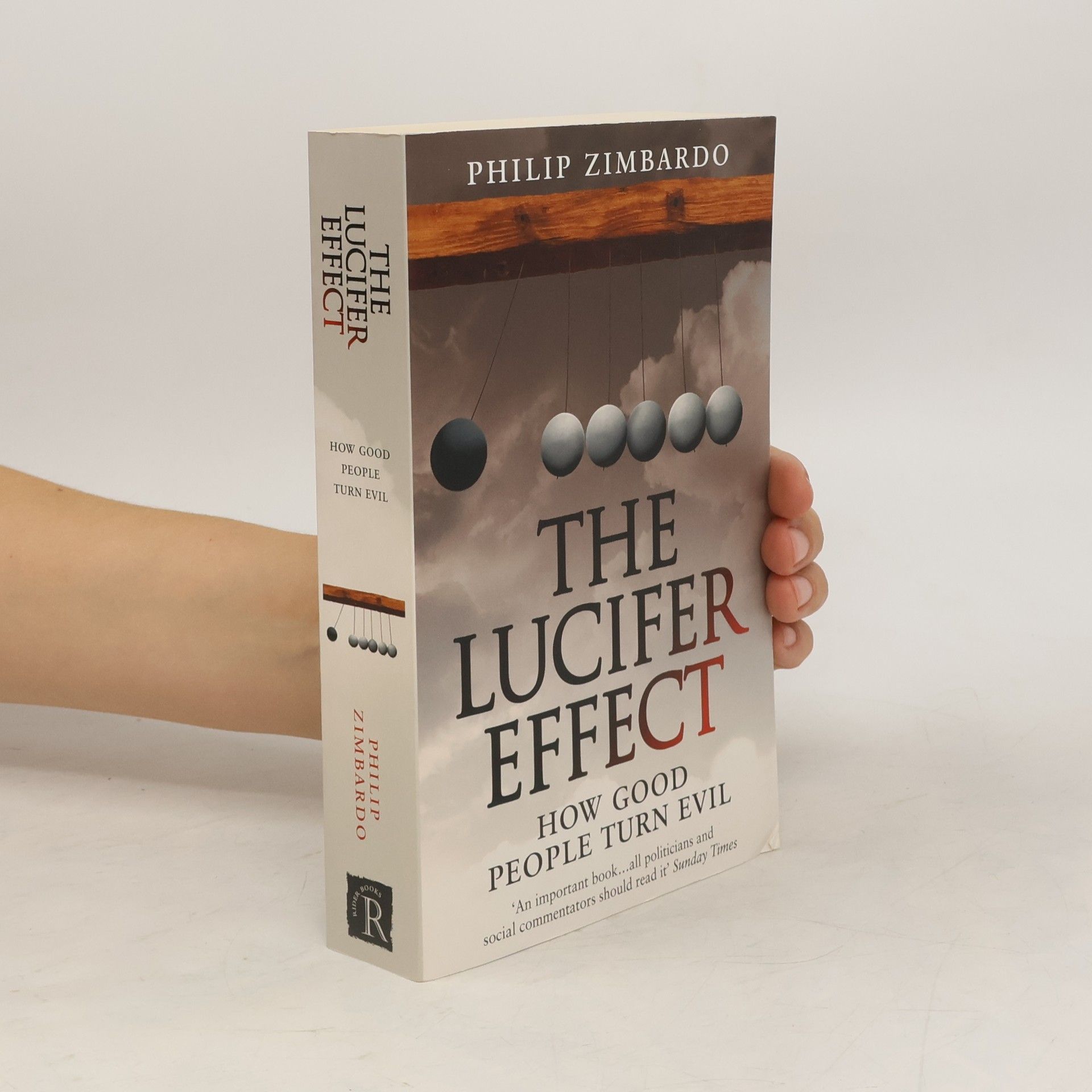 Philip Zimbardo The Lucifer effect. How good people turn evil