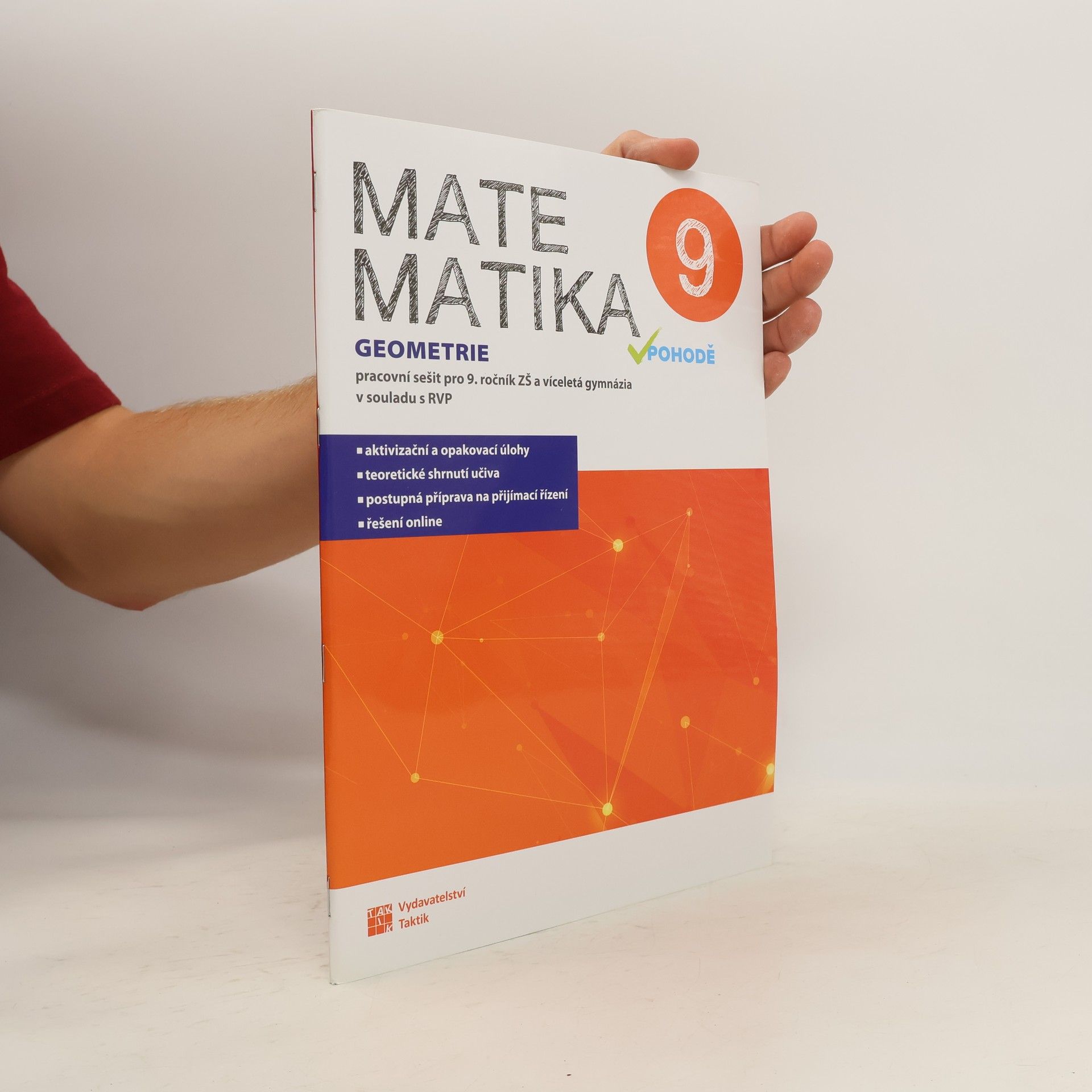 Collective Matematika v pohodě 9 : pracovní sešit pro 9. ročník ZŠ a víceletá gymnázia v souladu s RVP. Geometrie + Algebra