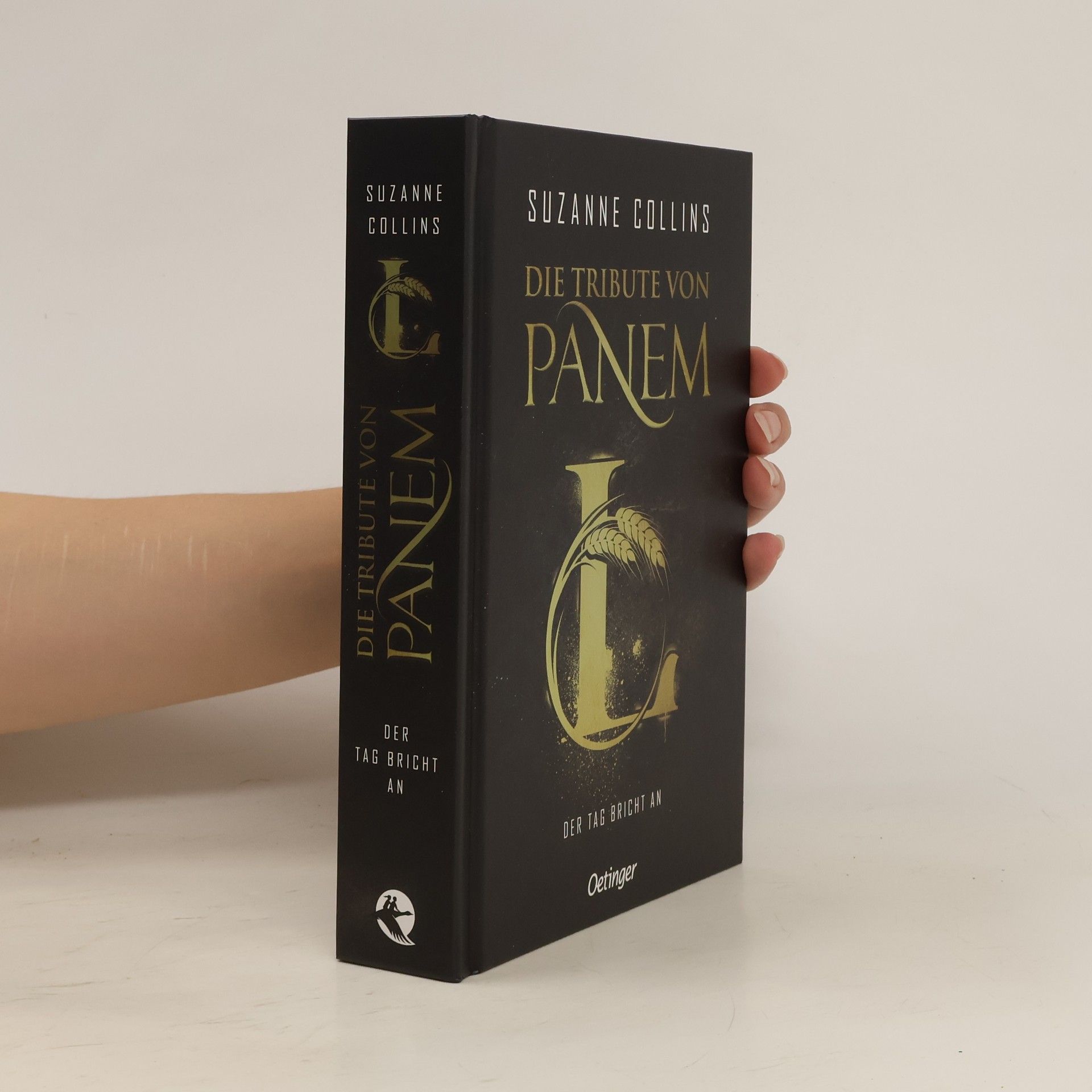 Suzanne Collins Die Tribute von Panem. Der Tag bricht an
