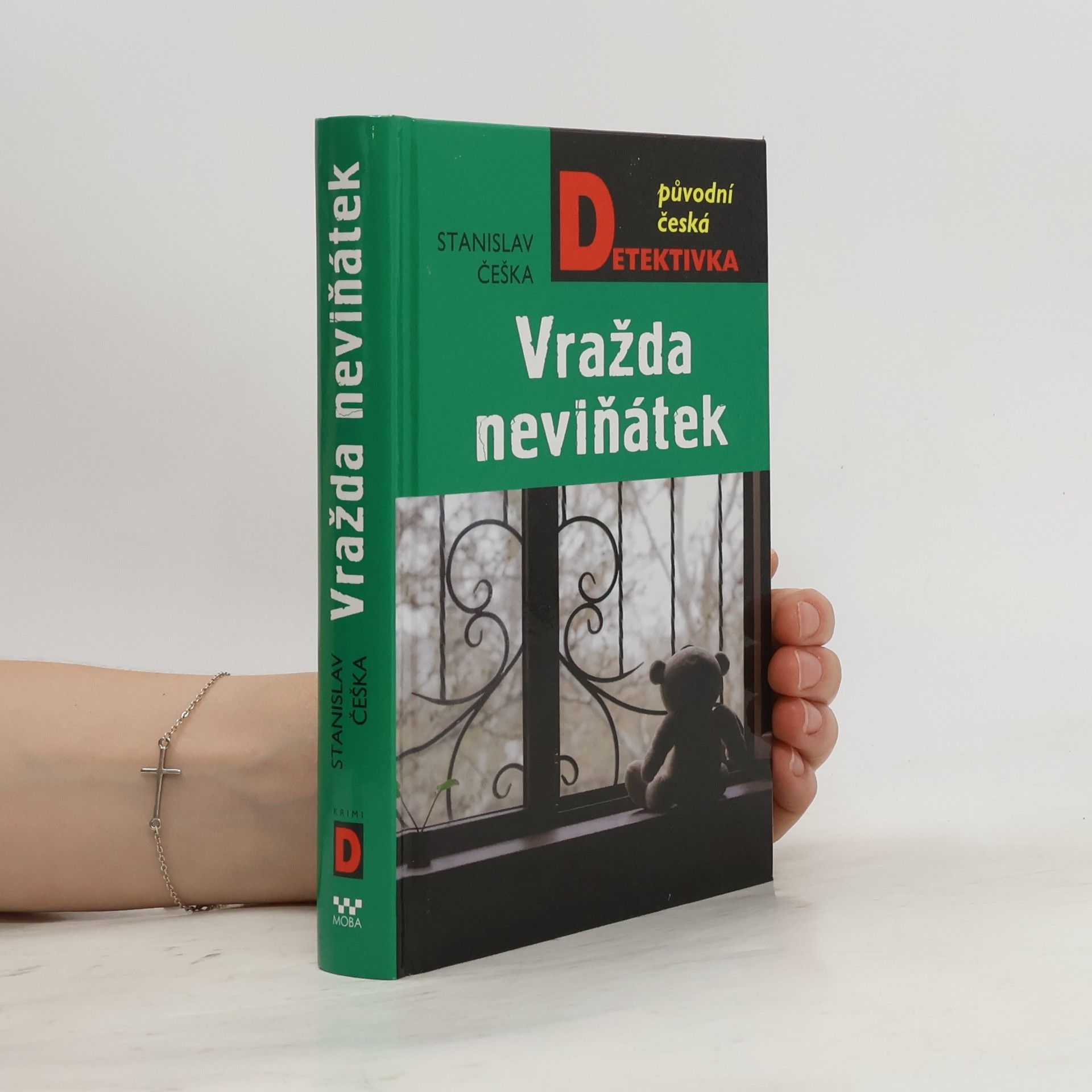 Stanislav Češka Vražda neviňátek : brněnská mordparta vyšetřuje