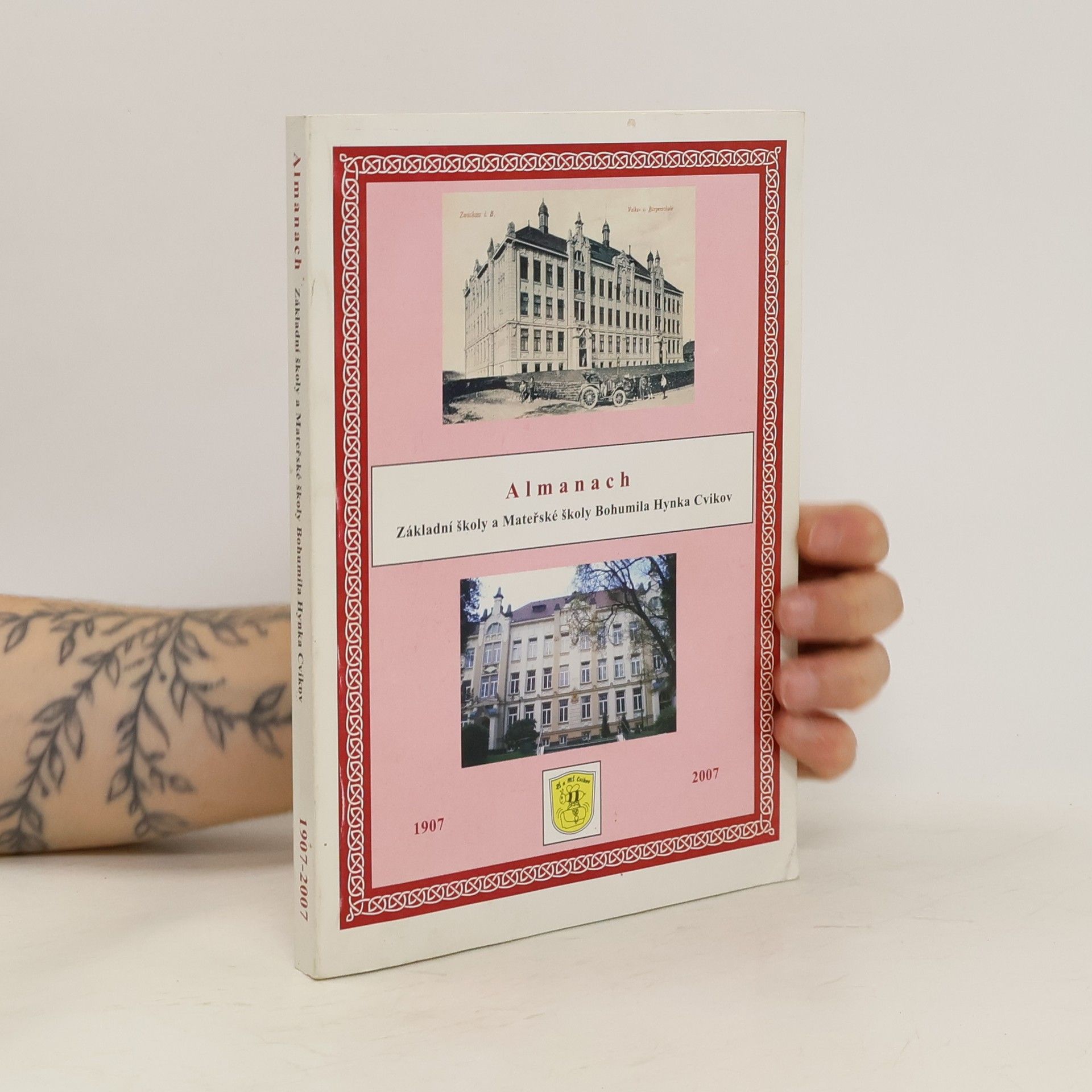 Collective Almanach Základní školy a Mateřské školy Bohumila Hynka Cvikov