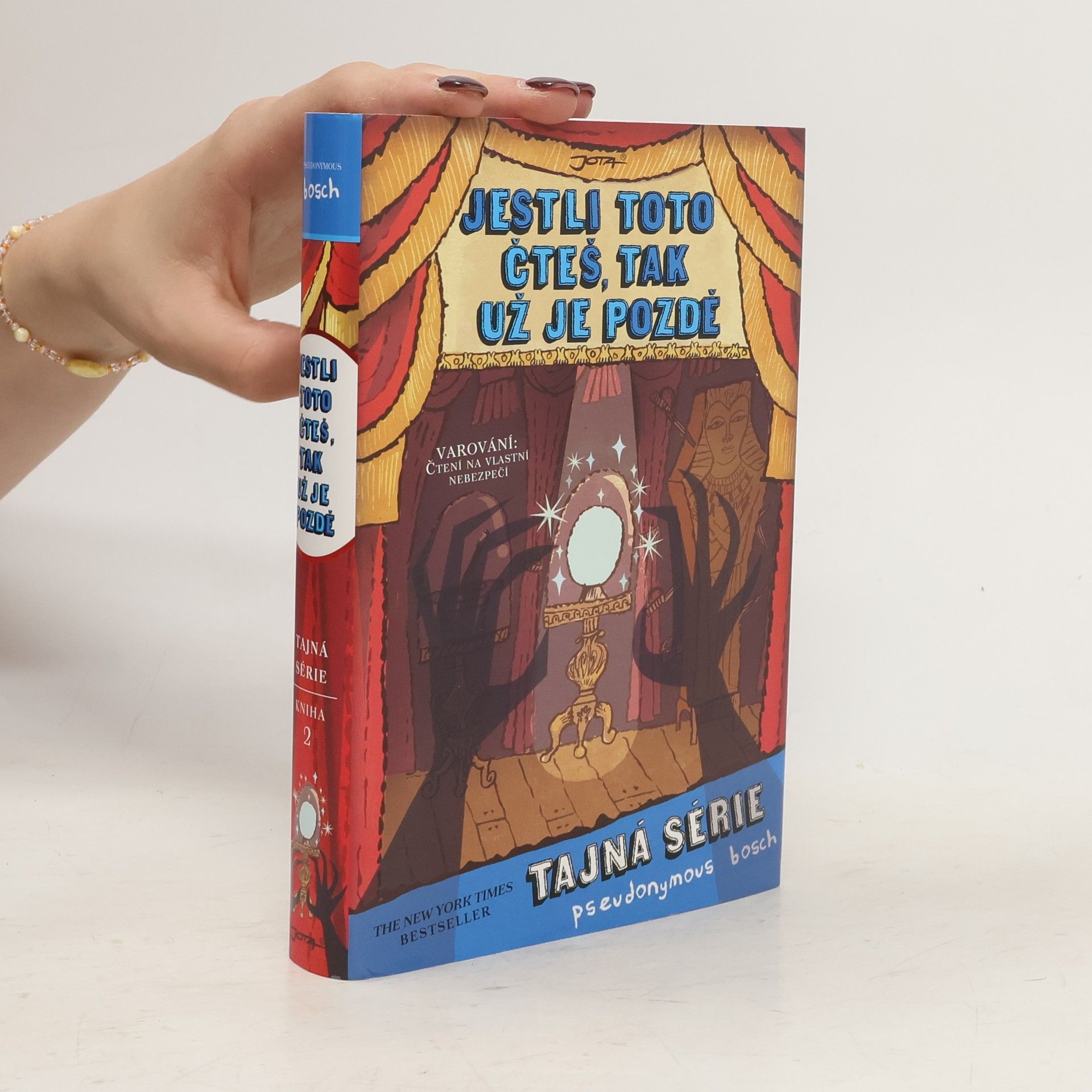 Pseudonymous Bosch Jestli toto čteš, tak už je pozdě
