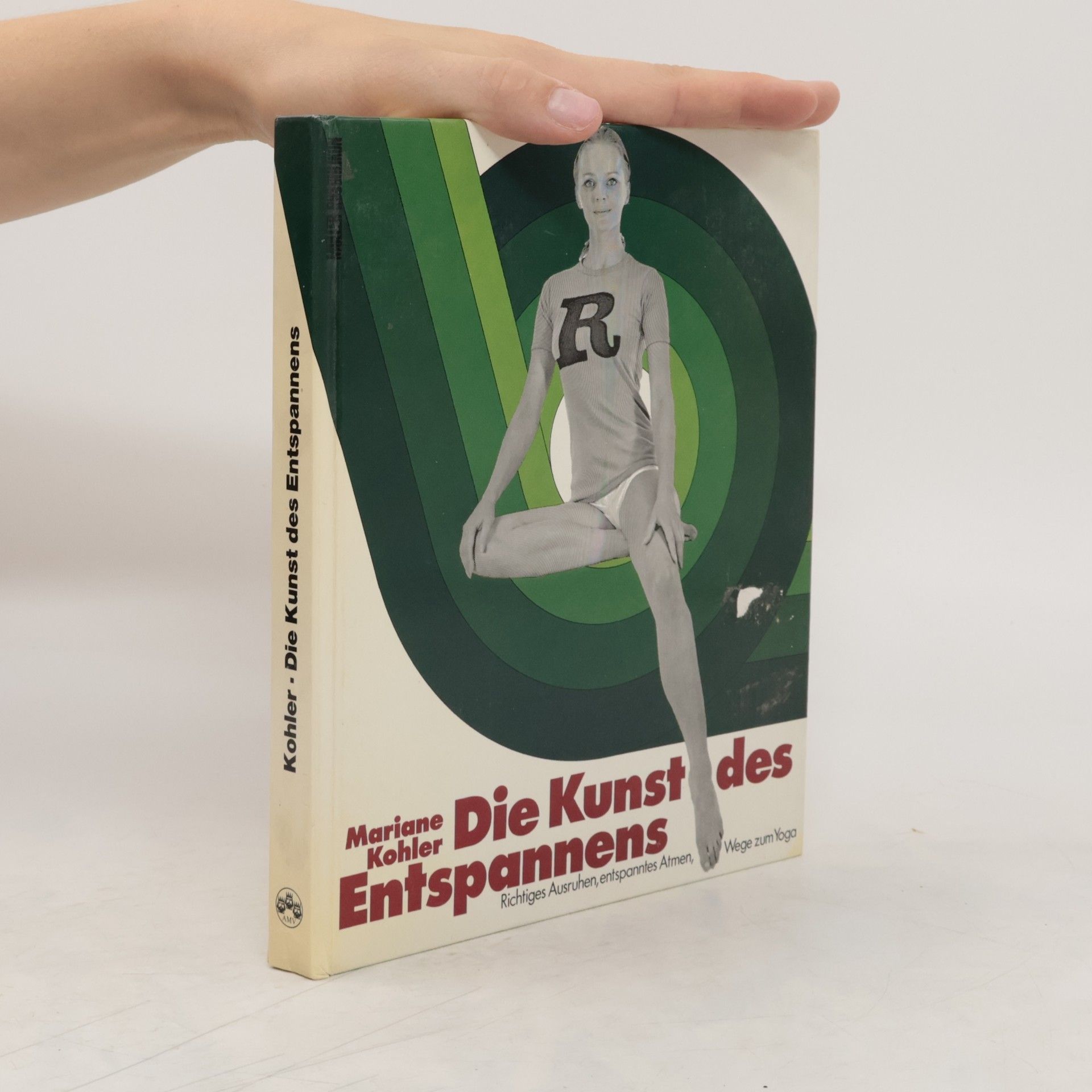 Mariane Kohler Die Kunst des Entspannens