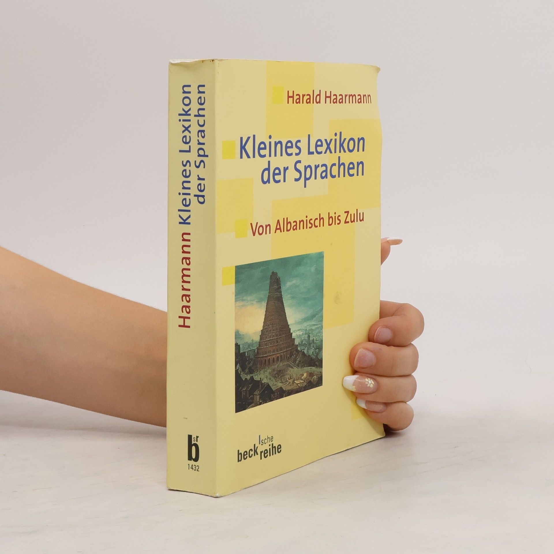 Harald Haarmann Kleines Lexikon der Sprachen