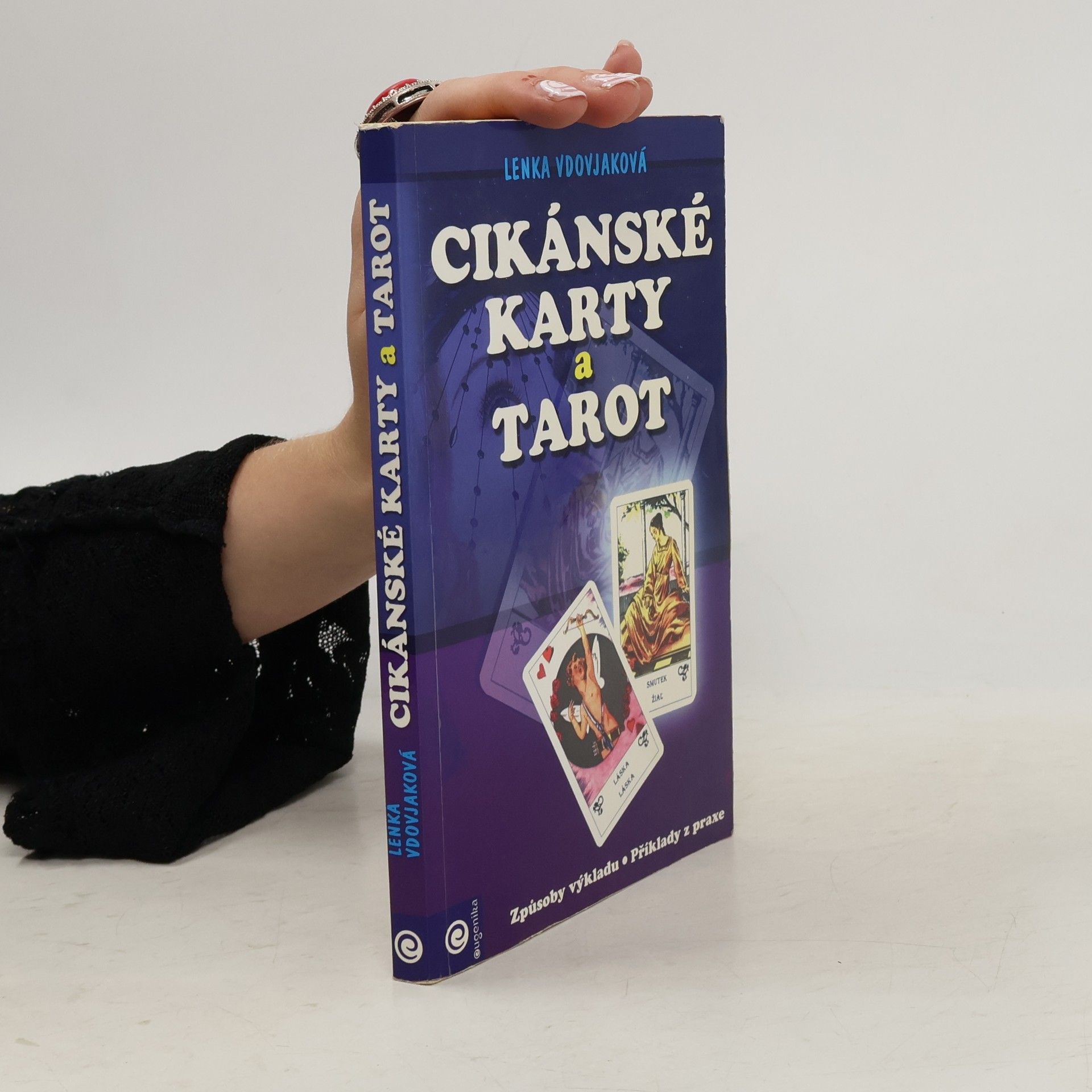 Lenka Vdovjaková Cikánské karty a tarot