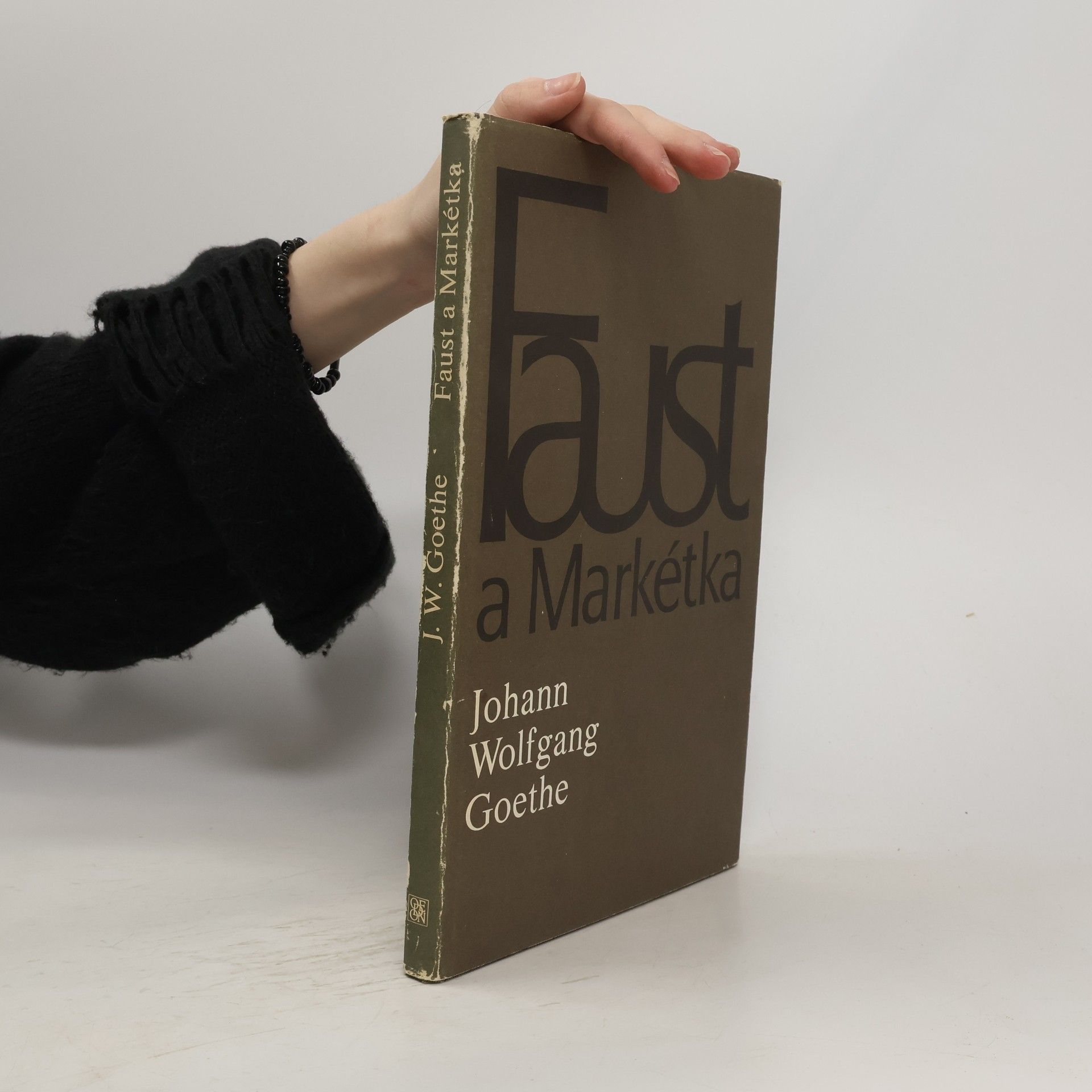 Johann Wolfgang von Goethe Faust a Markétka (Prvotní Faust)