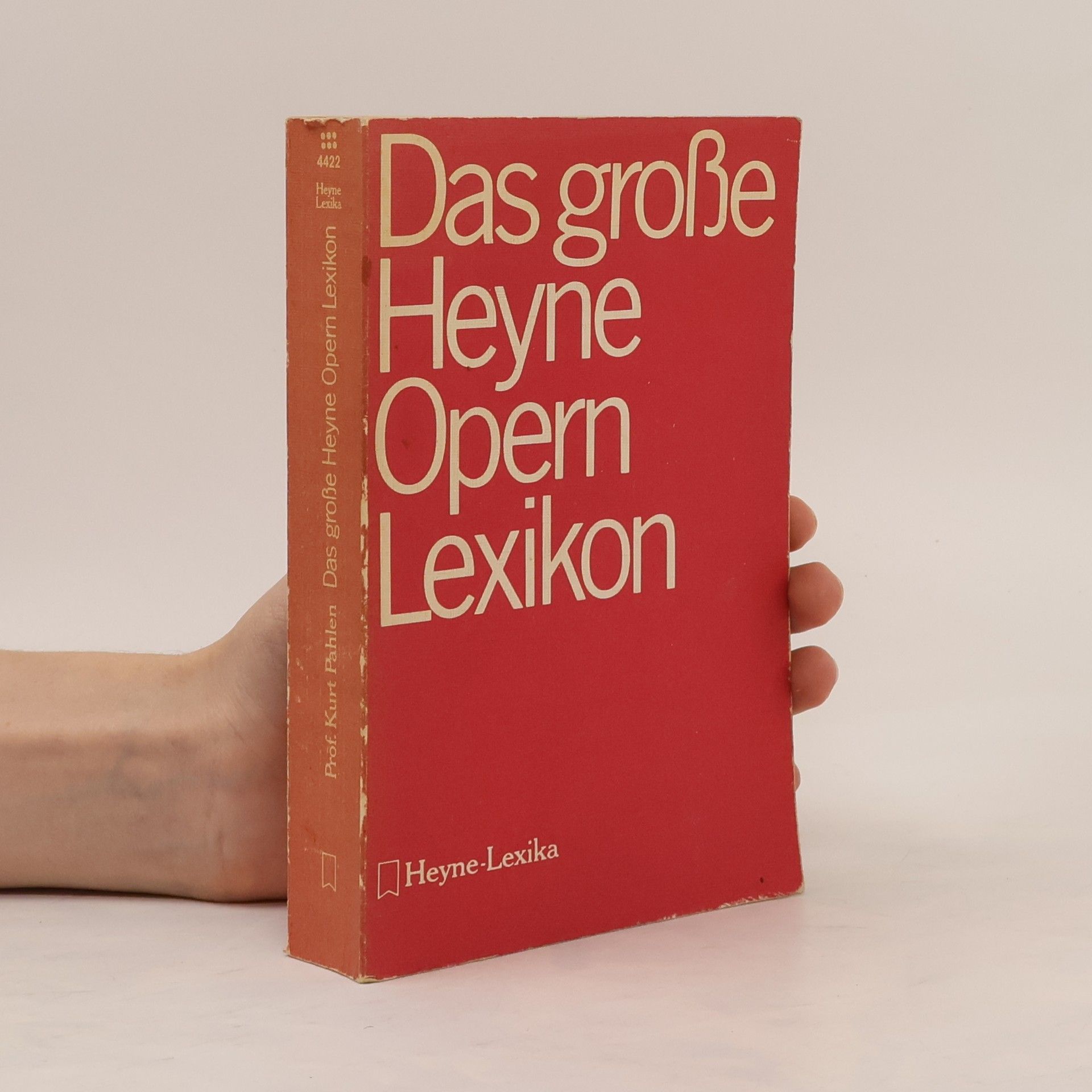 Kurt Pahlen Das grosse Heyne-Opernlexikon