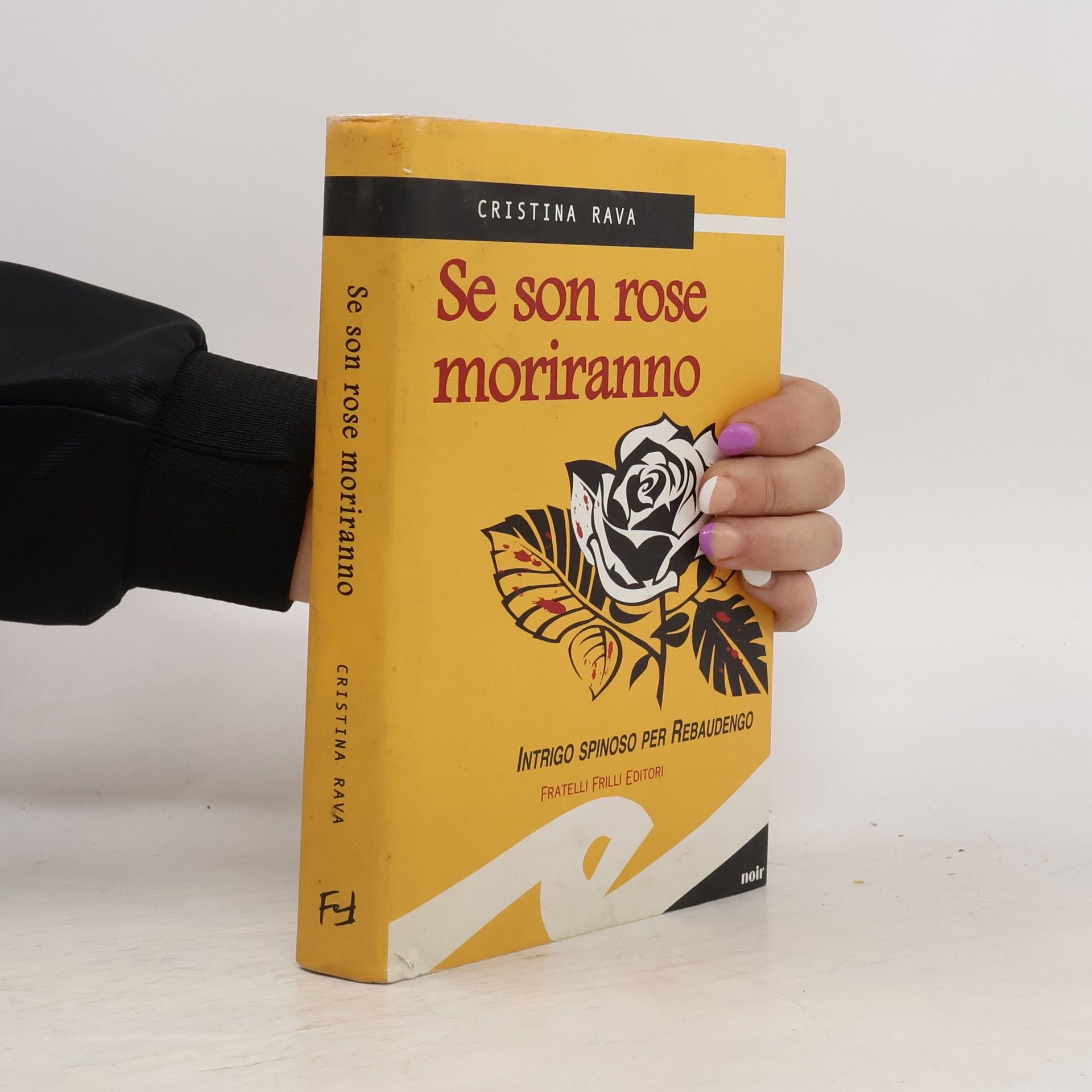 Se son rose moriranno. Intrigo spinoso per Rebaudengo