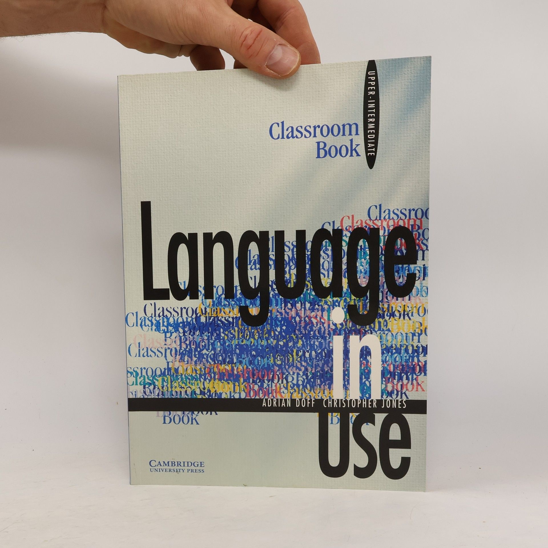 Adrian Doff Language in Use Upper-intermediate Classroom Book