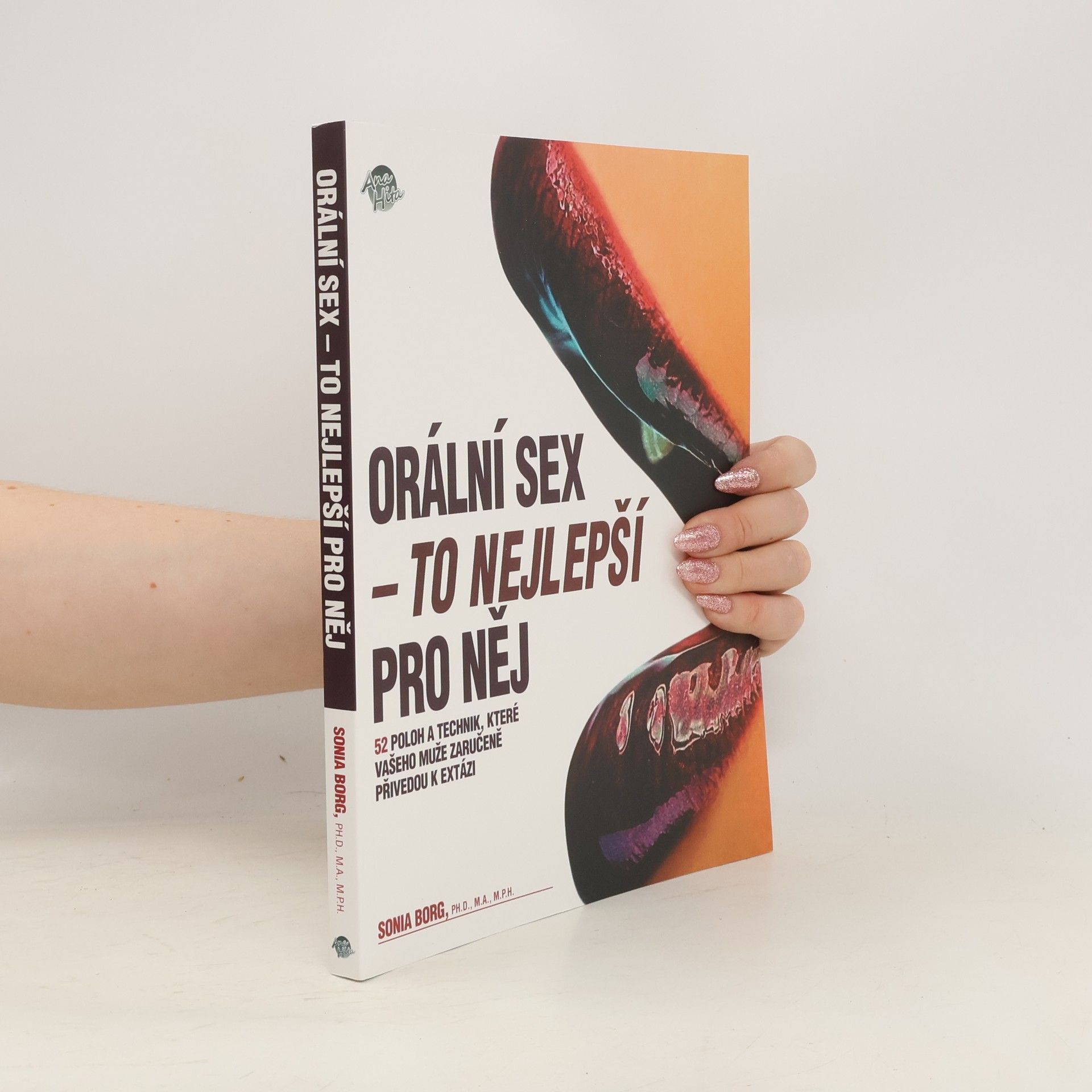 Sonia Borg Orální sex - to nejlepší pro něj