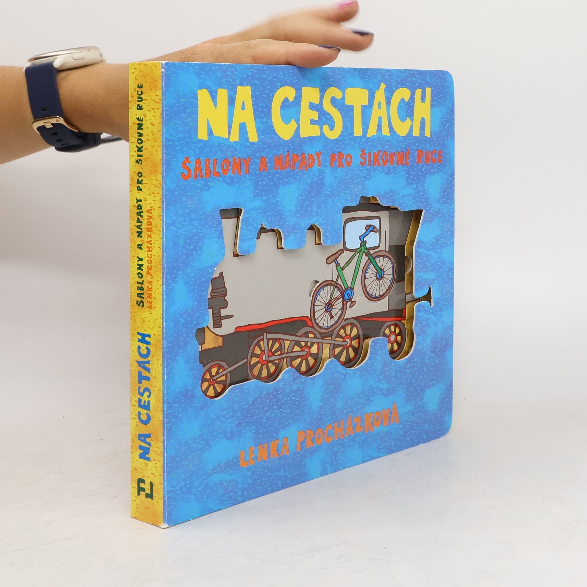 Lenka Procházková Na cestách : šablony a nápady pro šikovné ruce