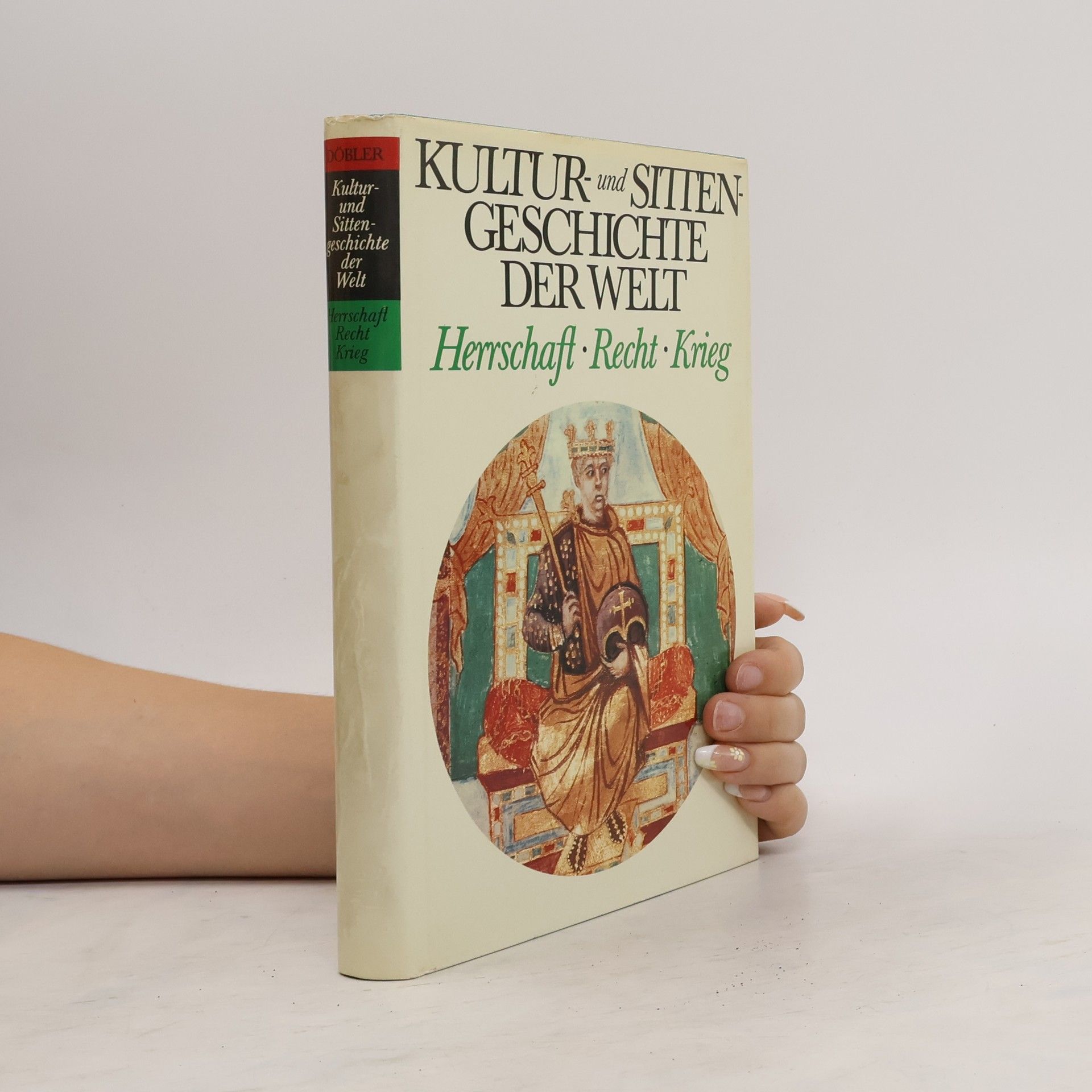 Hannsferdinand Döbler Kultur- und sittengeschichte der Welt