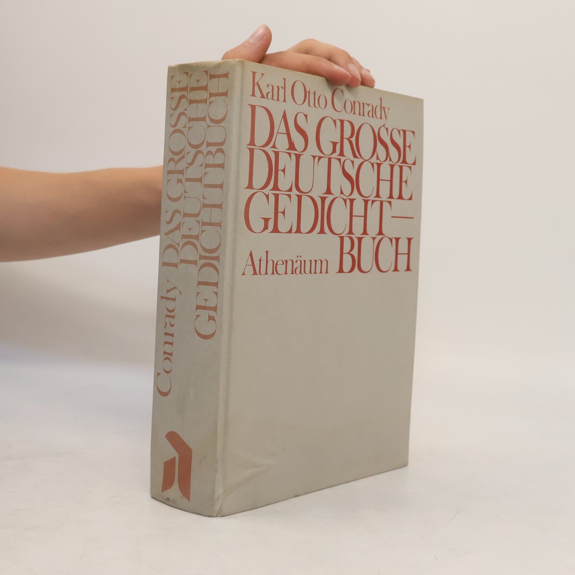 Karl Otto Conrady Das grosse deutsche Gedichtbuch