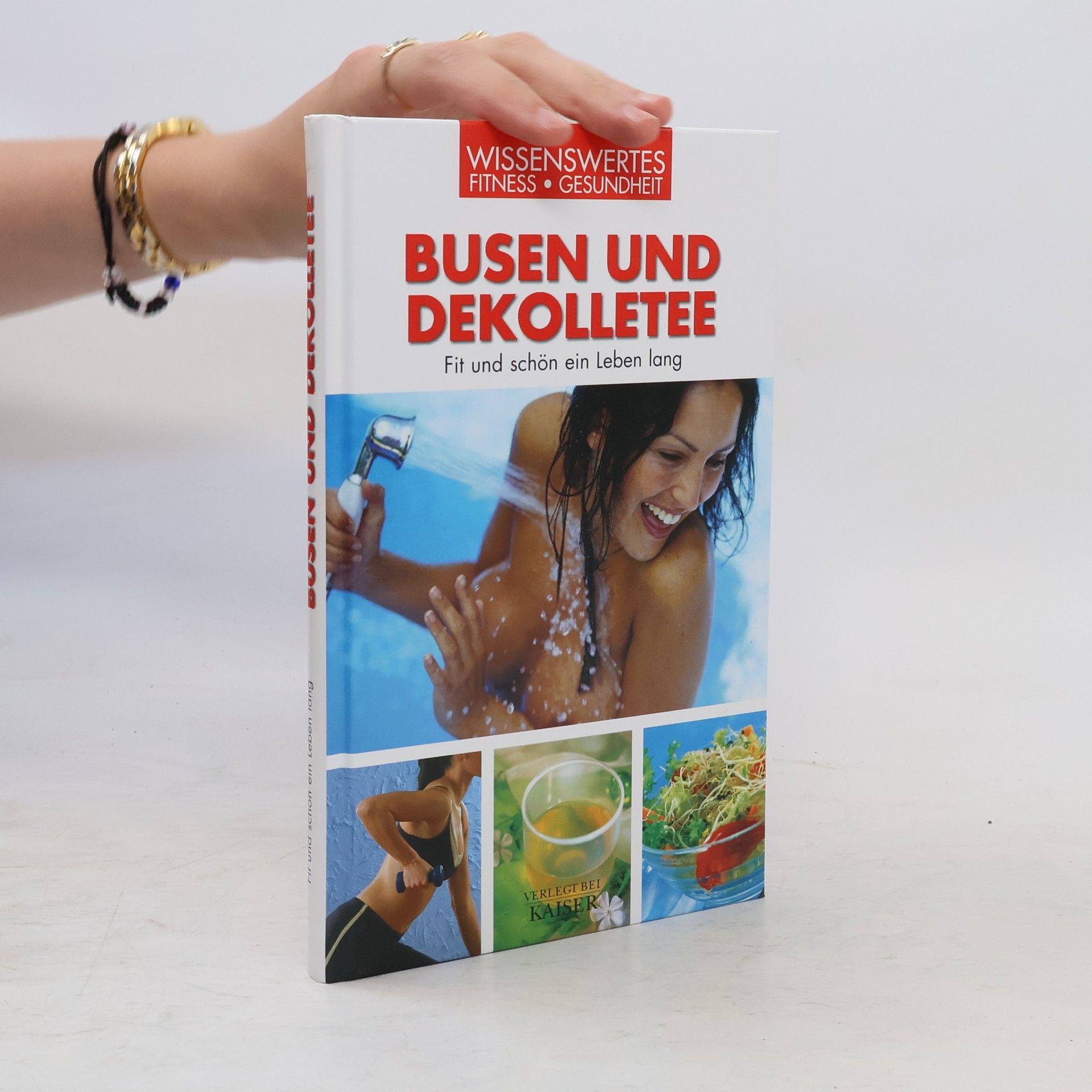 Jordina Casademunt Busen und Dekolletee : fit und schön ein Leben lang