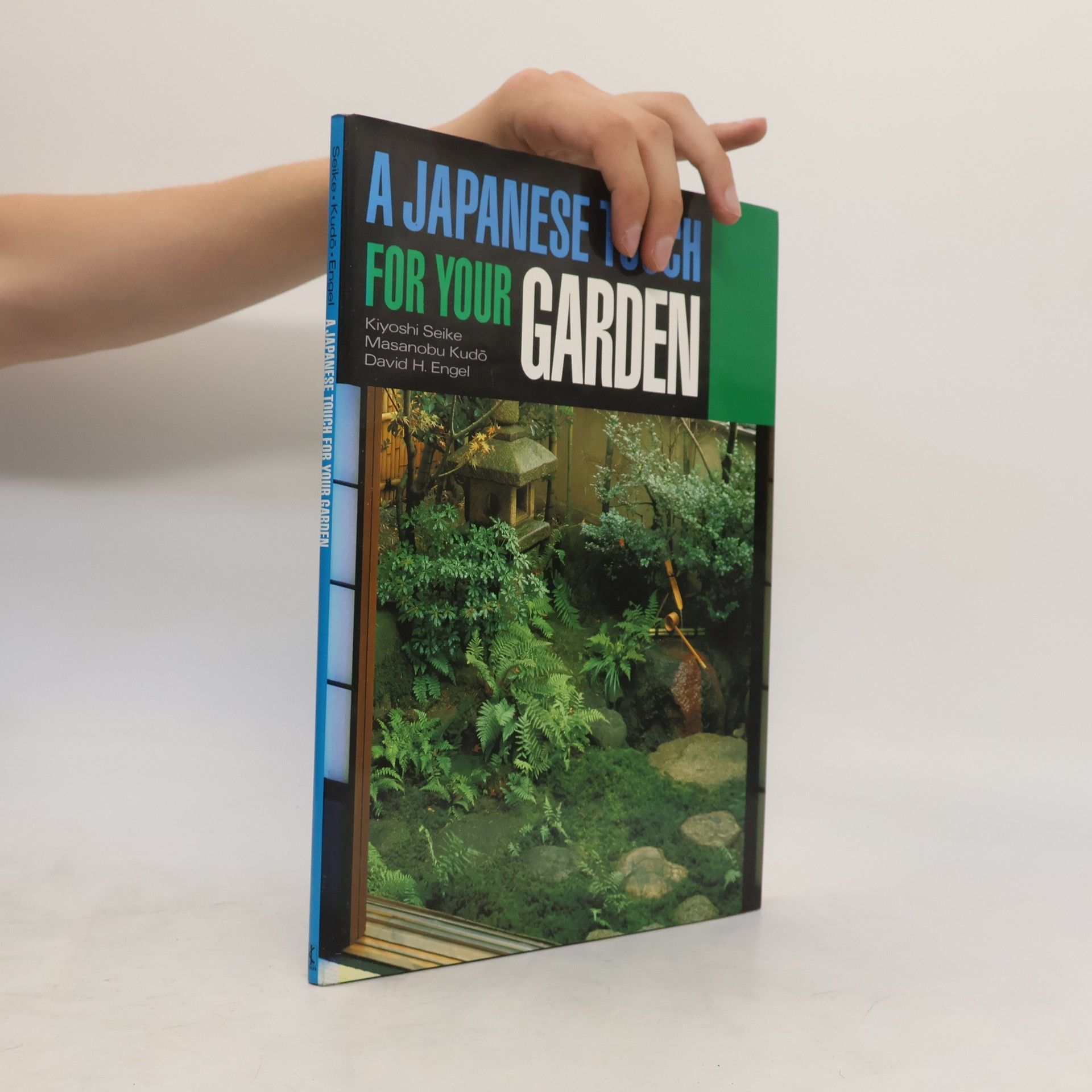 Kiyoshi Seike A Japanese Touch for Your Garden