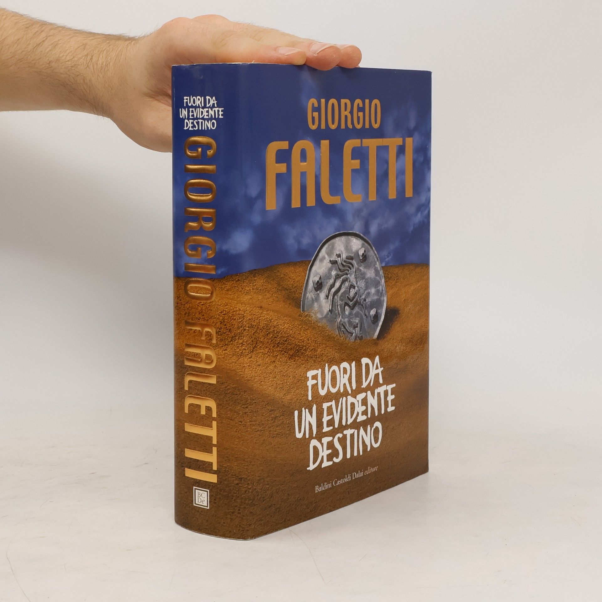 Giorgio Faletti Fuori da un evidente destino